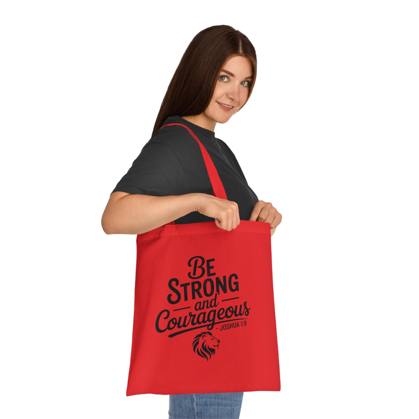 Be Strong and Courageous Cotton Tote – Inspirational Scripture Joshua 1:9 Book & Grocery Bag