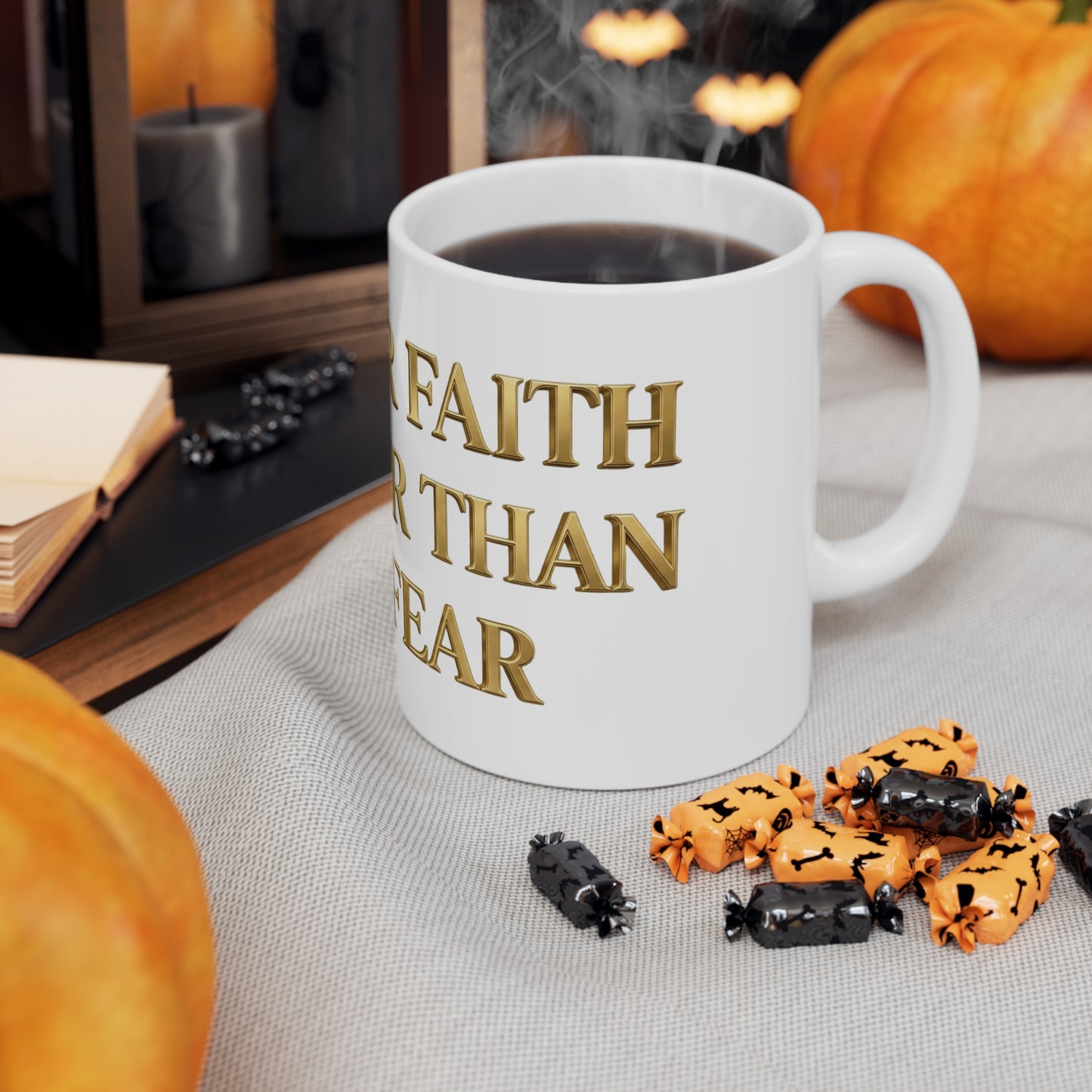 Inspirational Ceramic Mug - "Let Your Faith Be Bigger Than Your Fear" (11oz & 15oz)