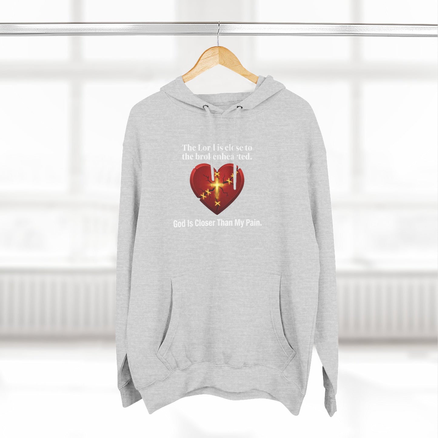 Christian Heart Hoodie – "God Is Closer Than My Pain" Inspirational Pullover
