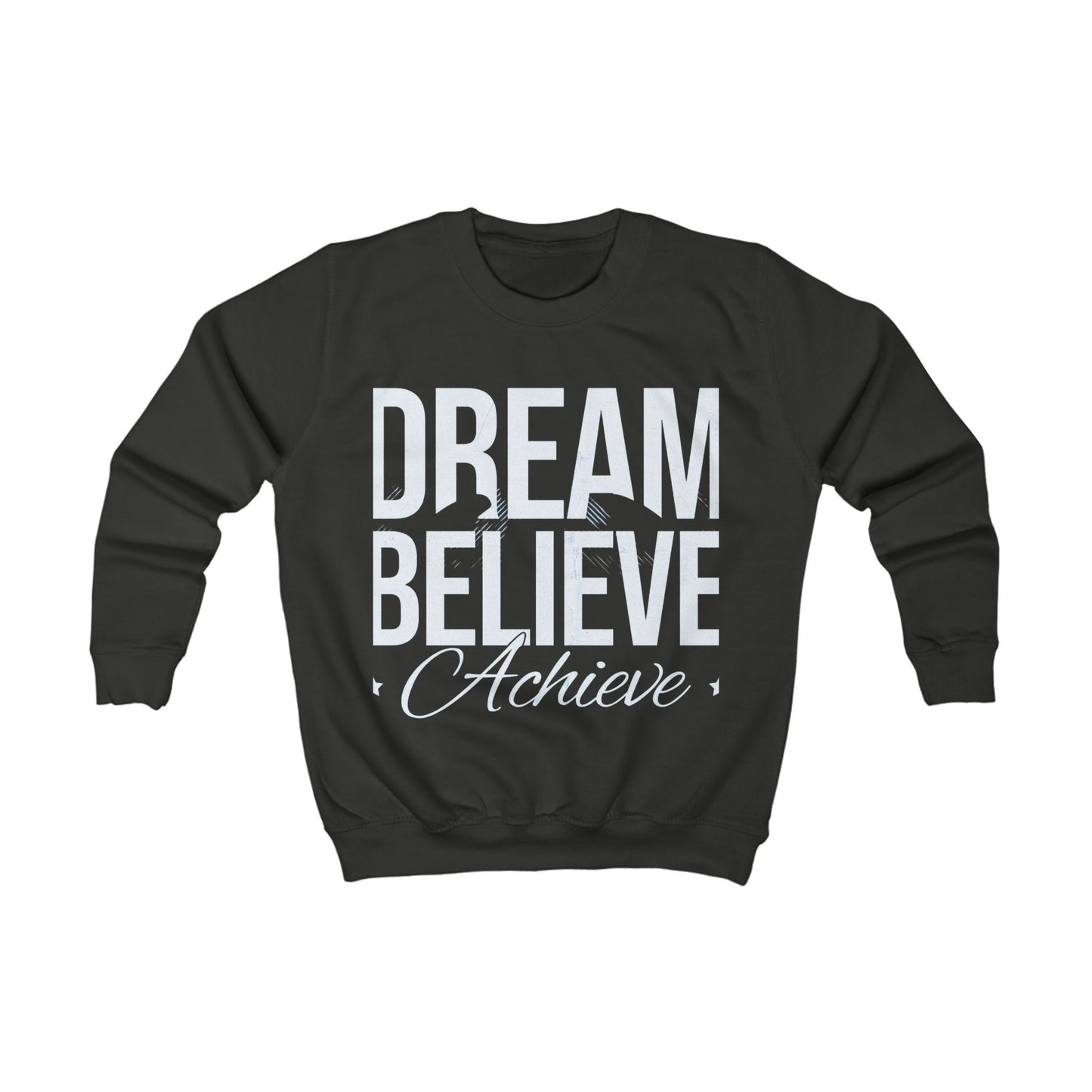 Kids Sweatshirt - Dream Big, Believe Crewneck