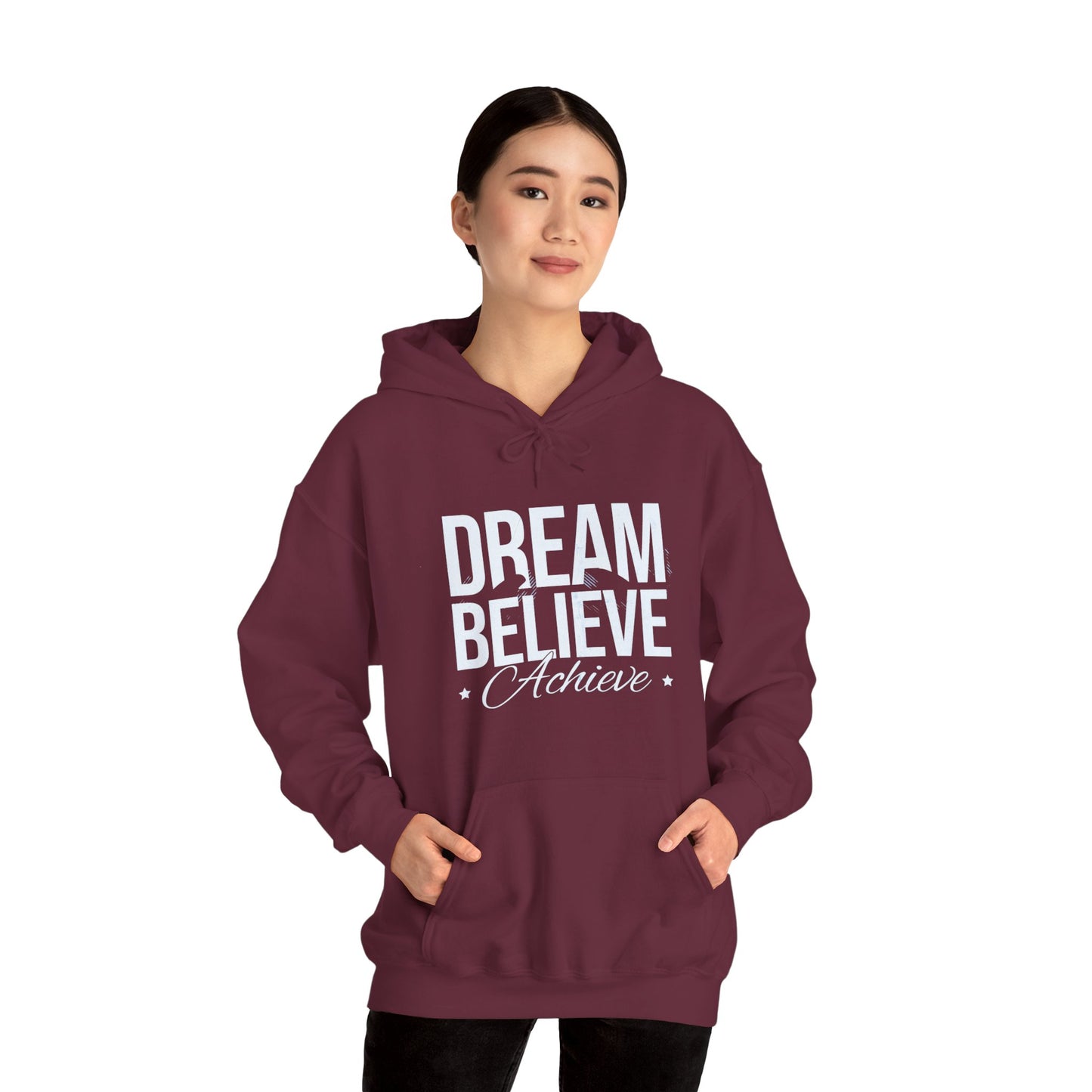 Dream Believe Achieve Hoodie — Motivational Pullover for Goal-Getters