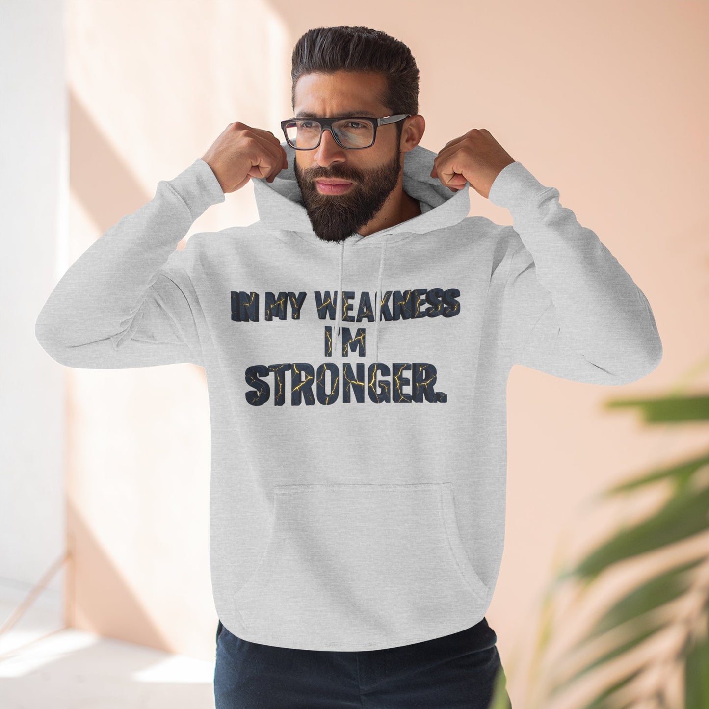 Stronger Hoodie – "In My Weakness I'm Stronger" Inspirational Pullover