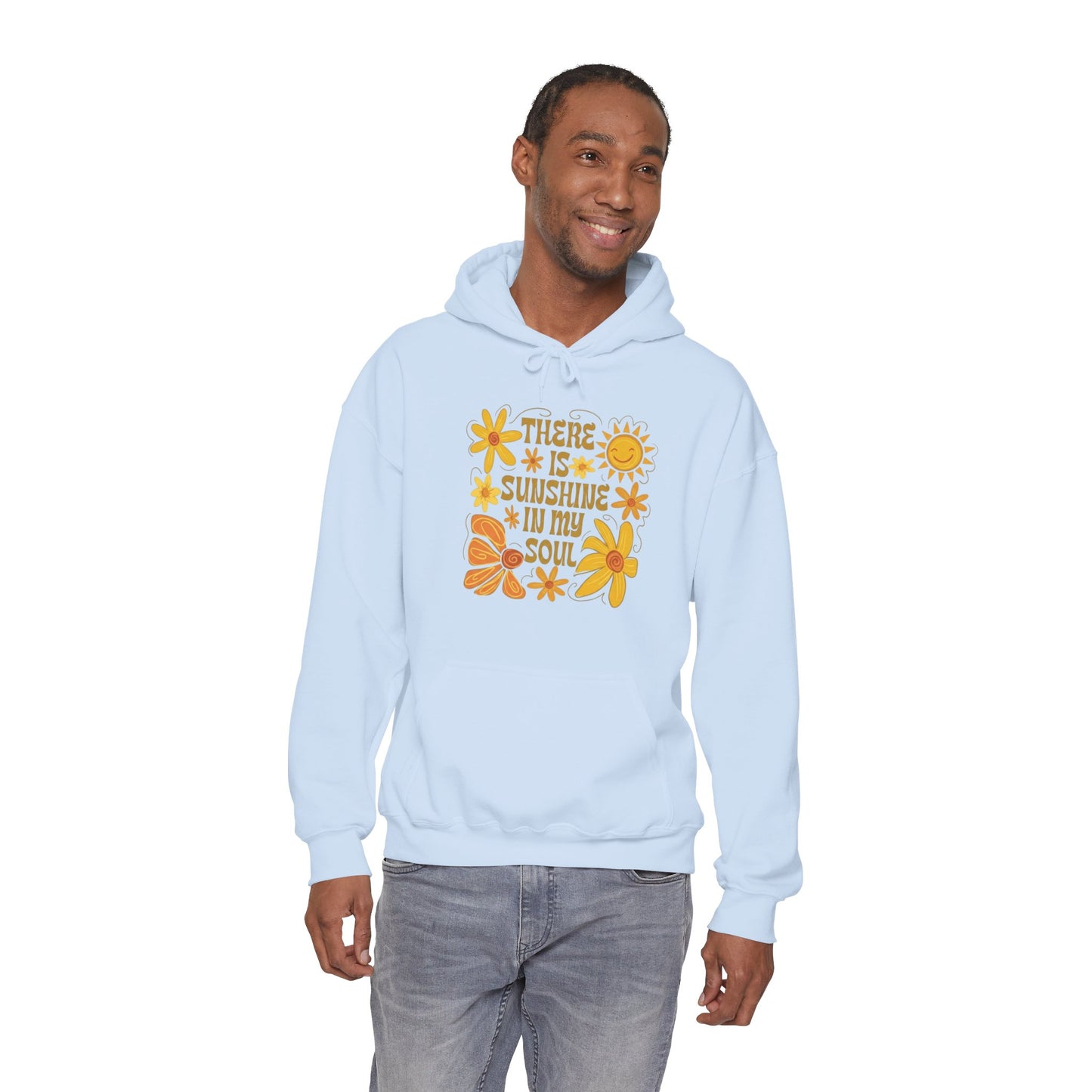 There Is Sunshine In My Soul Hoodie — Retro Floral Positive Quote Sweatshirt
