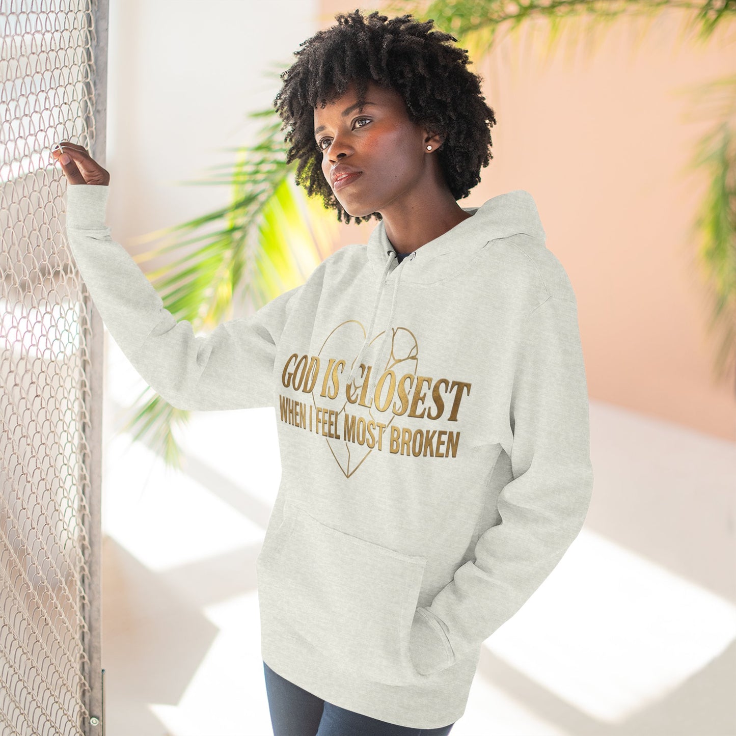 God Is Closest Broken Heart Hoodie — Inspirational Christian Sweatshirt