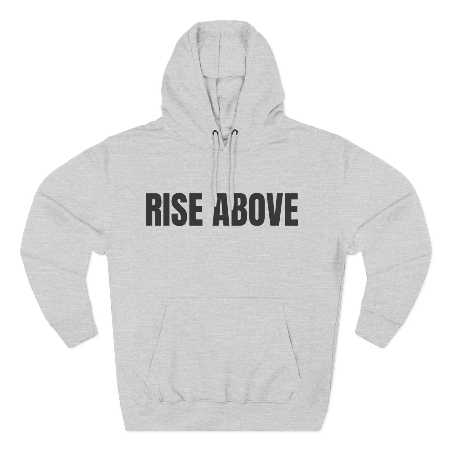 Rise Above Hoodie — Motivational Fleece Pullover