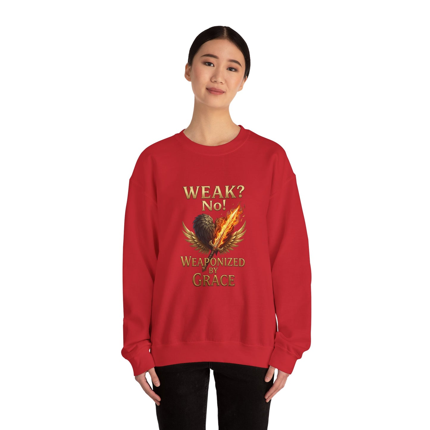 Women's/Unisex Sweatshirt: "Weak? No! Weaponized by Grace" Inspirational Christian Crewneck
