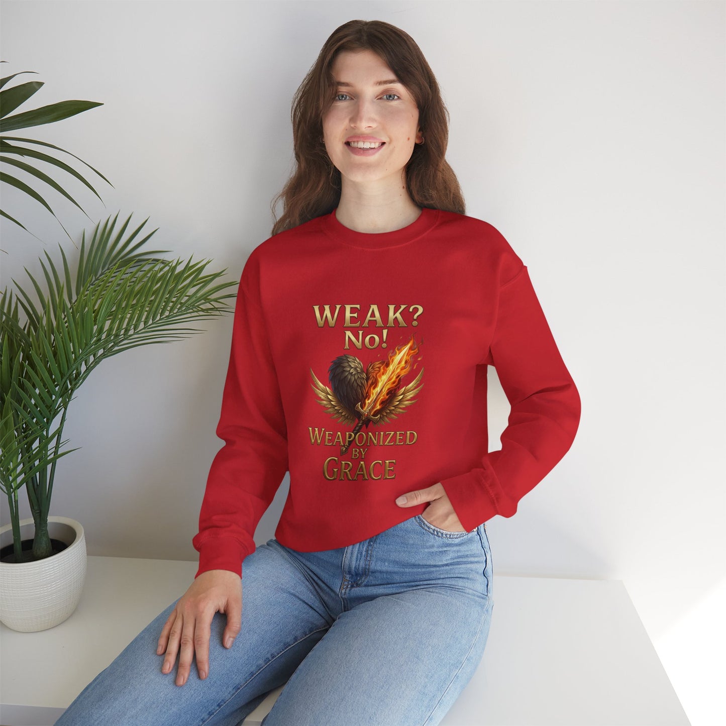 Women's/Unisex Sweatshirt: "Weak? No! Weaponized by Grace" Inspirational Christian Crewneck