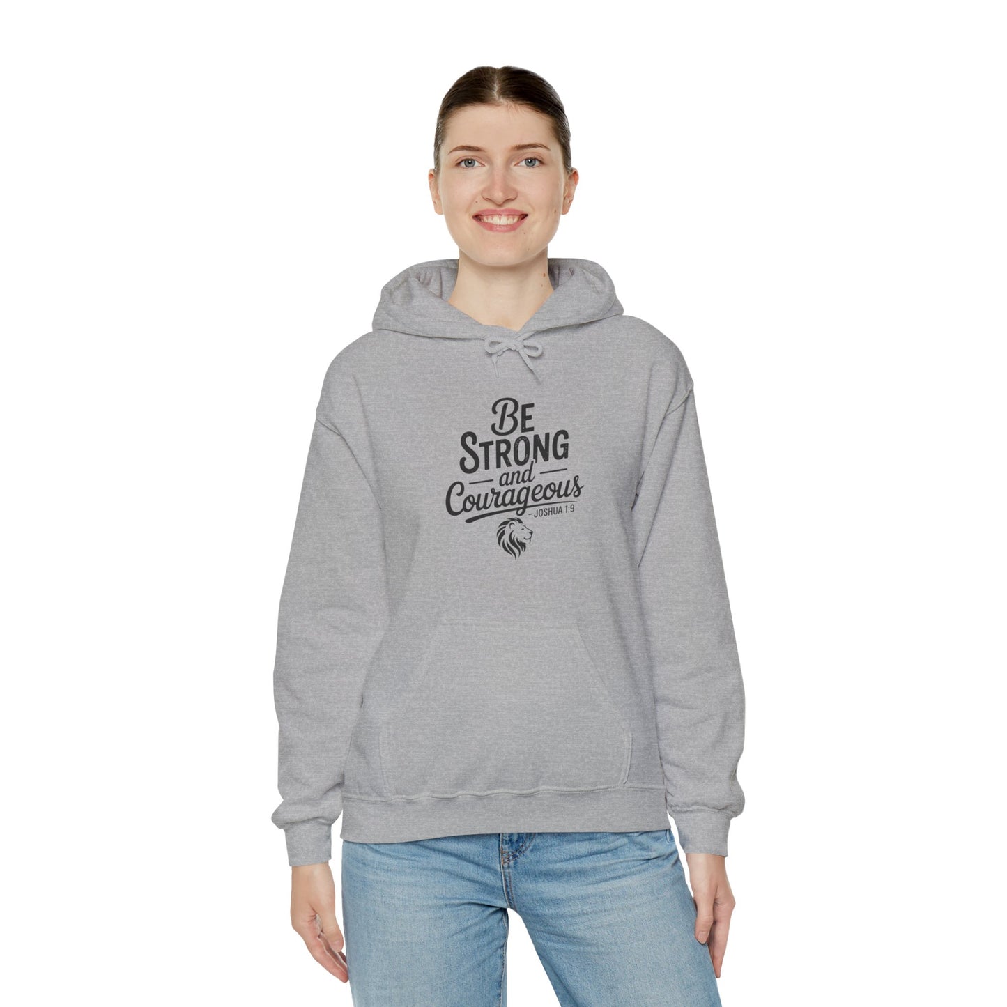 Be Strong and Courageous Hoodie – Inspirational Christian Scripture Sweatshirt