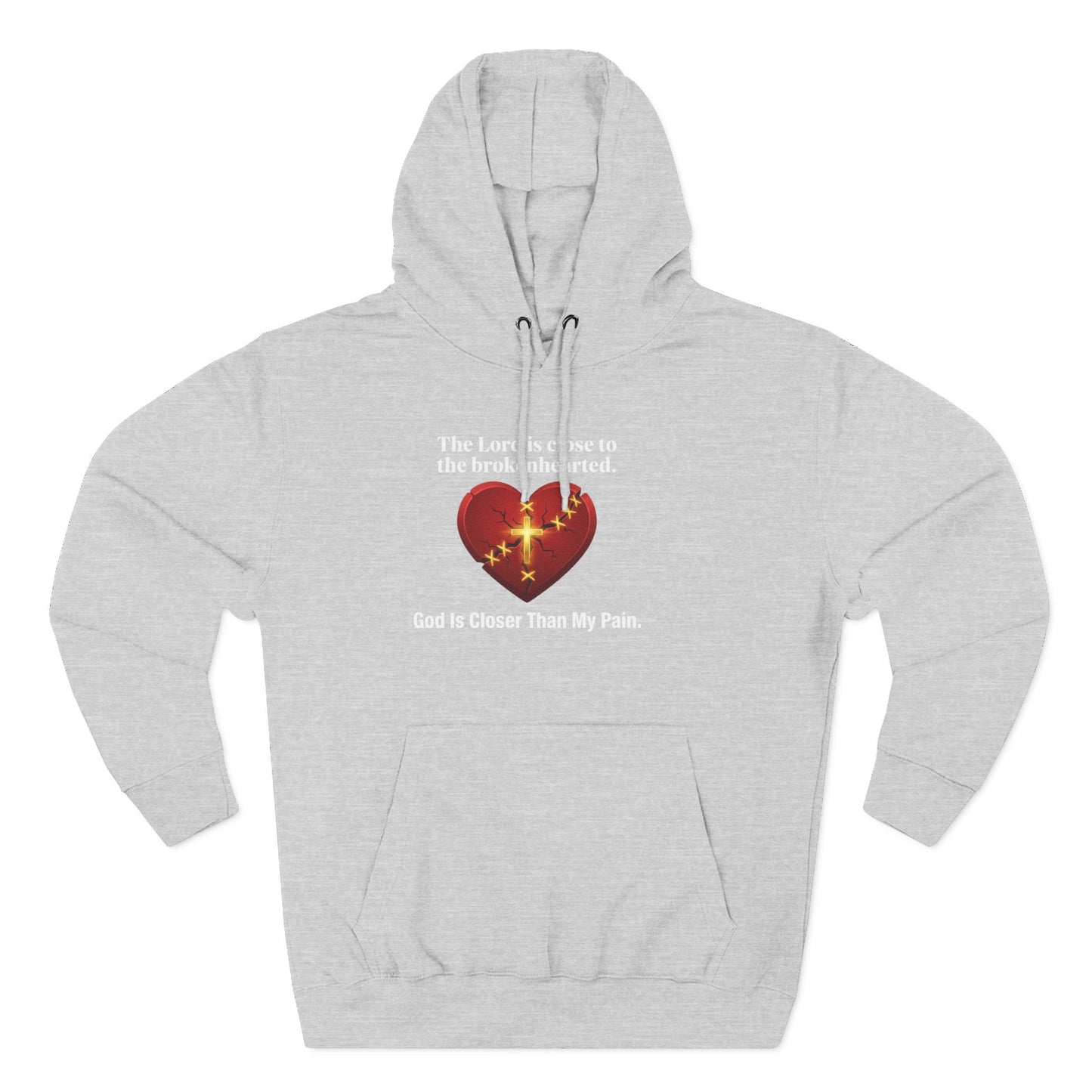 Christian Heart Hoodie – "God Is Closer Than My Pain" Inspirational Pullover