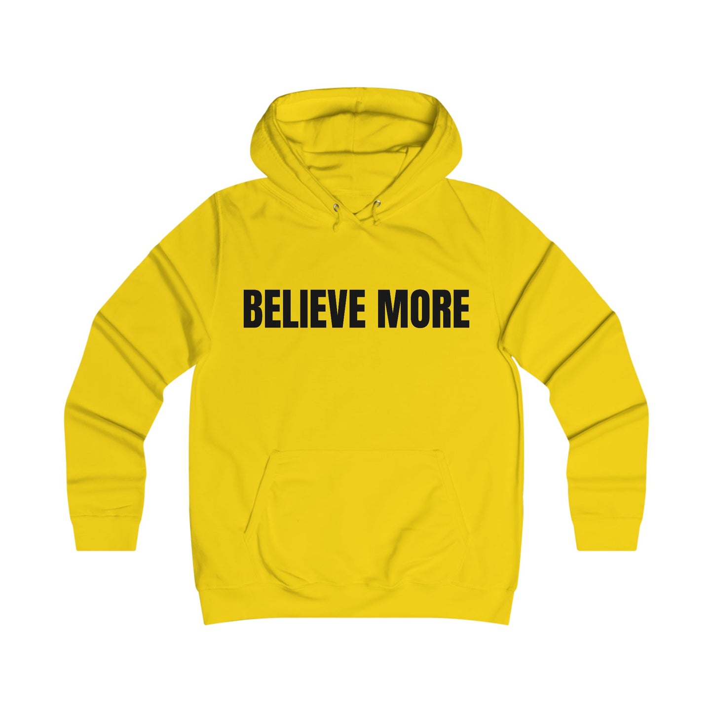 Believe More Hoodie — Inspirational Graphic College-Style Pullover