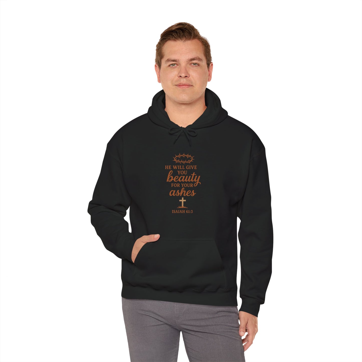 Hoodie — “He Will Give You Beauty for Your Ashes” Faith Verse Christian Hoodie