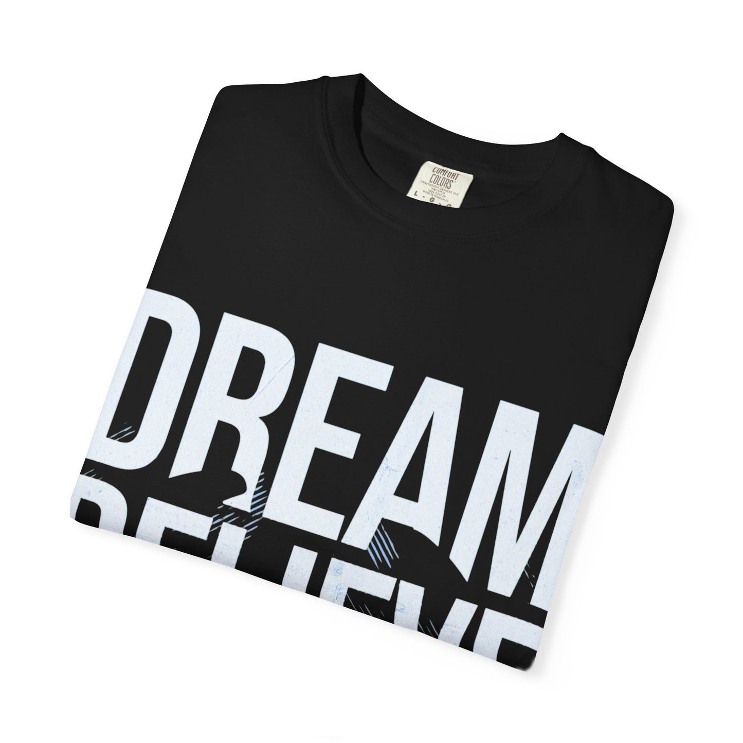 Dream Believe Inspire T-Shirt — Minimal Inspirational Graphic Tee