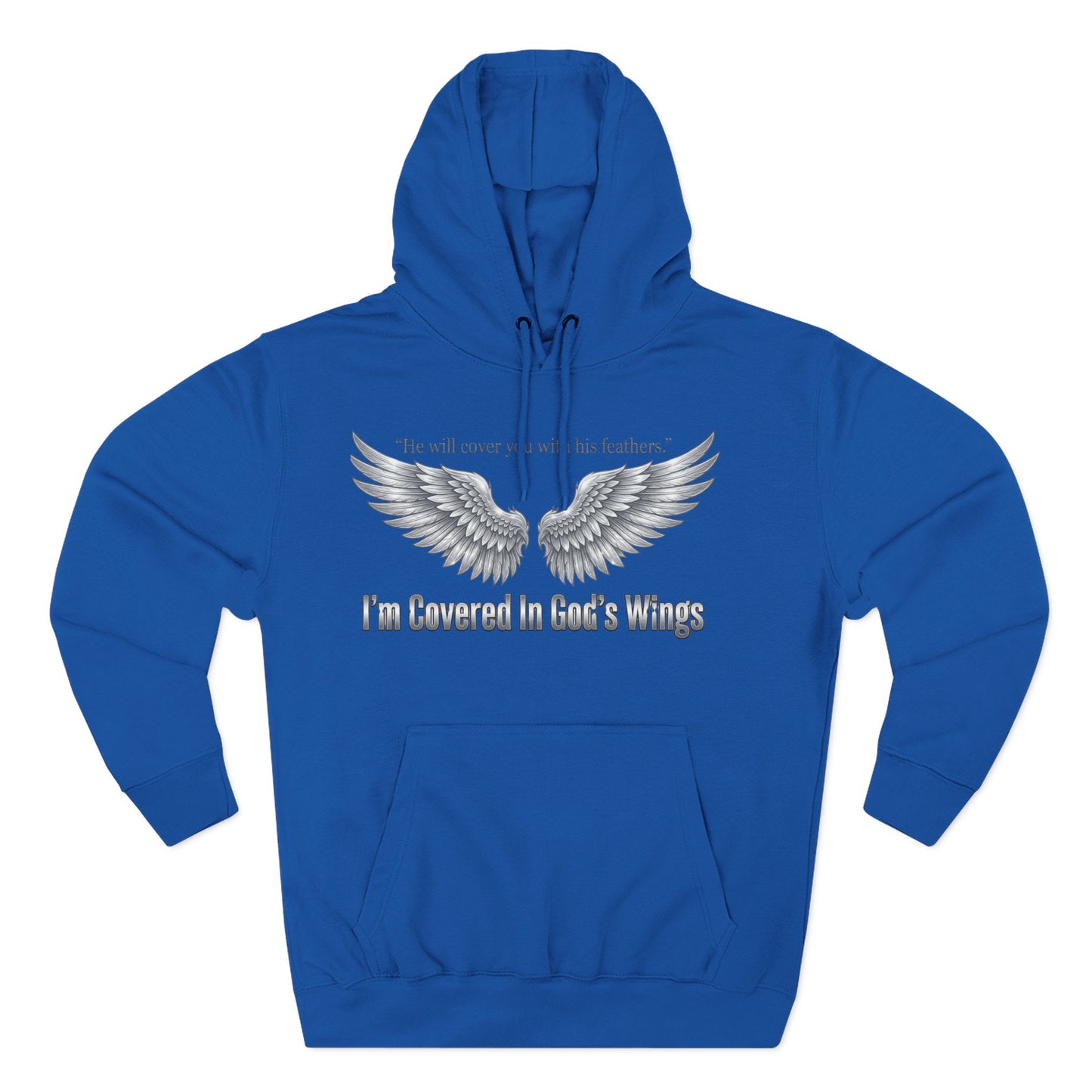 He’ll Cover You With His Feathers Hoodie – I’m Sheltered In God’s Wings Religious Pullover