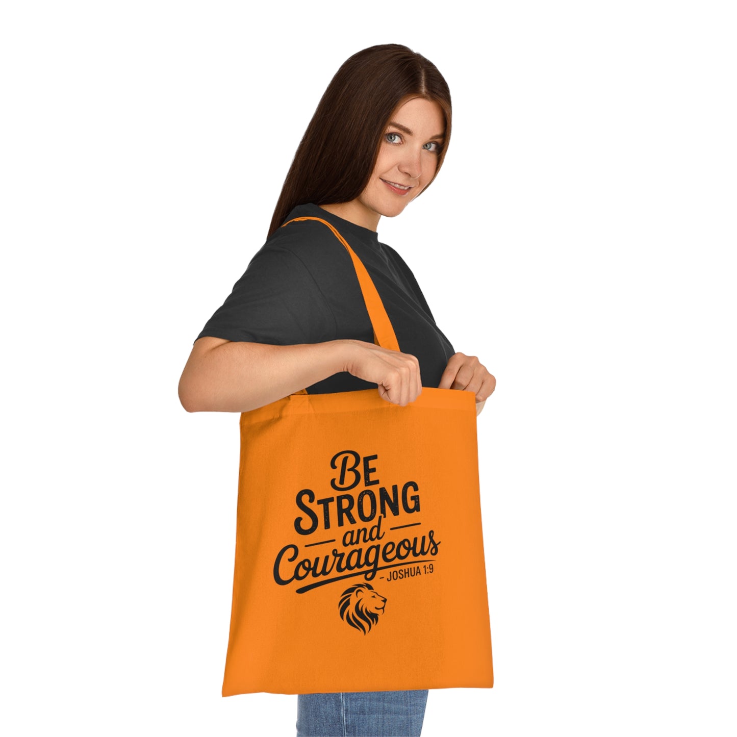 Be Strong and Courageous Cotton Tote – Inspirational Scripture Joshua 1:9 Book & Grocery Bag