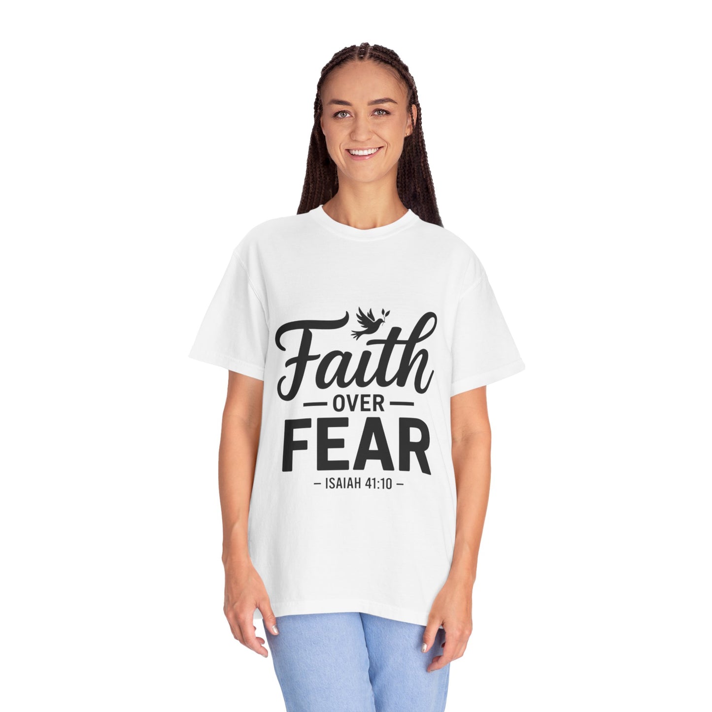 Faith Over Fear T-Shirt — Isaiah 41:10 Inspirational Christian Tee