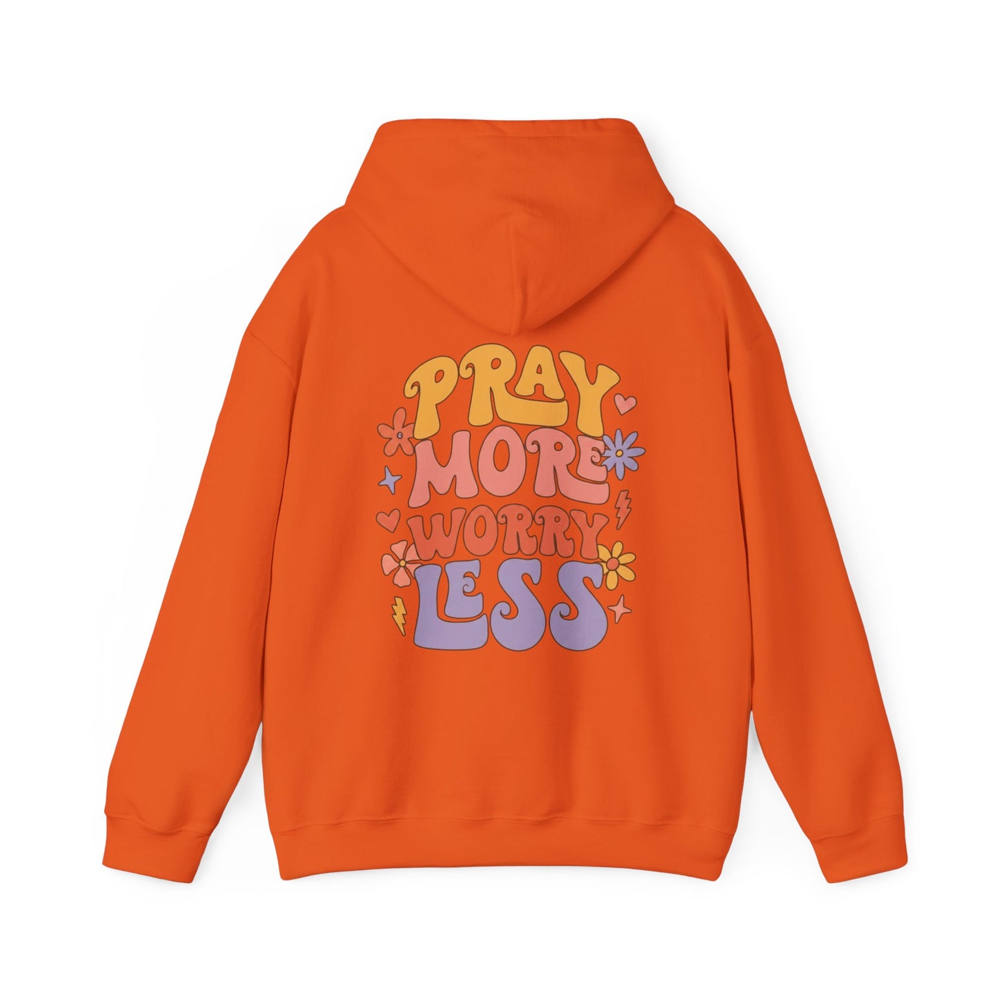 Pray More Worry Less Hoodie — Retro Floral Faith Pullover
