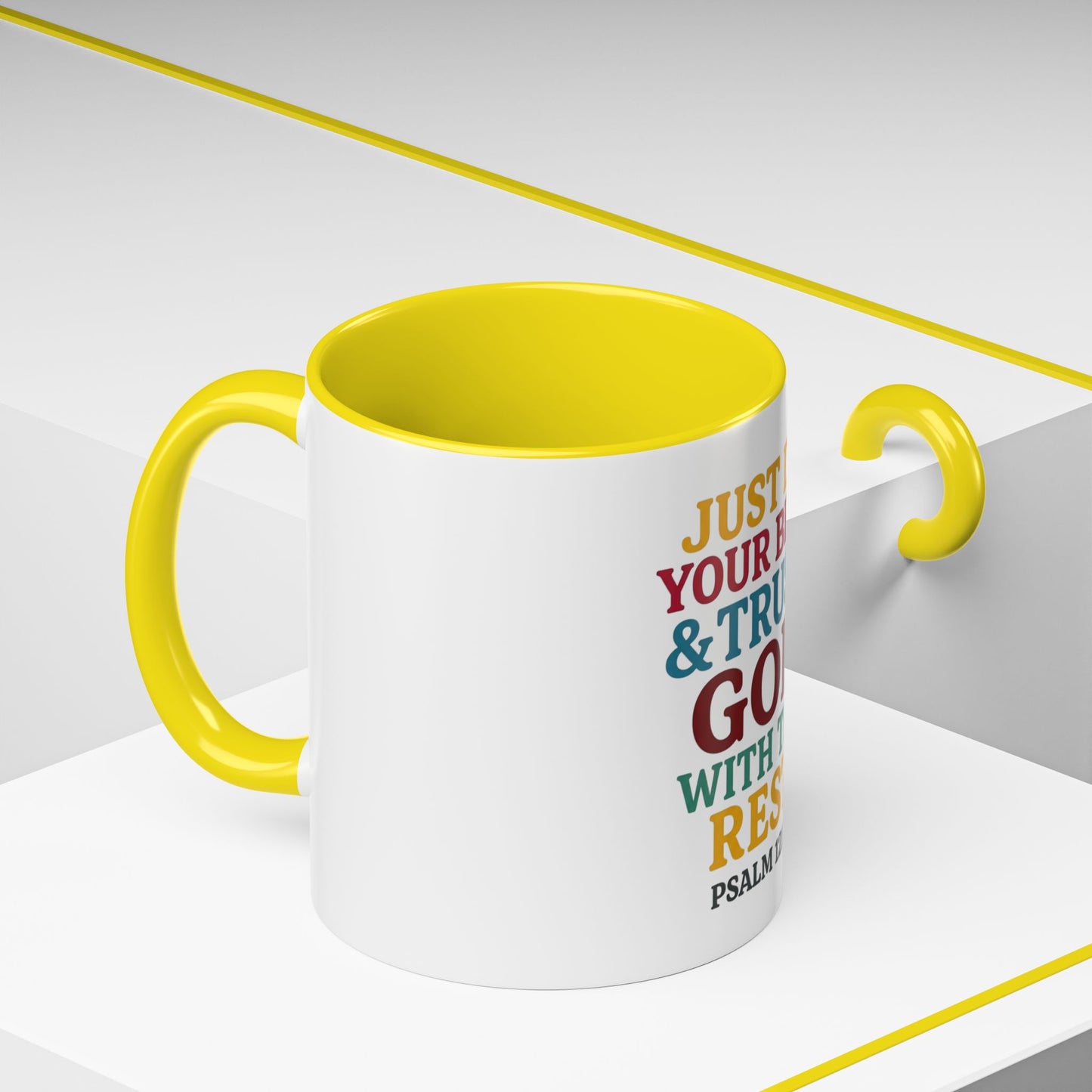 Psalm 121:1 Inspirational Coffee Mug - "Just Do Your Best & Trust God With The Rest"