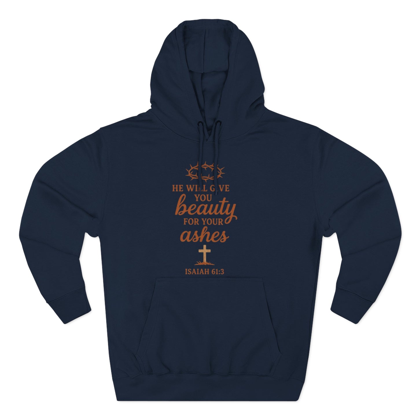 Isaiah 61:3 'Beauty for Ashes' Christian Hoodie