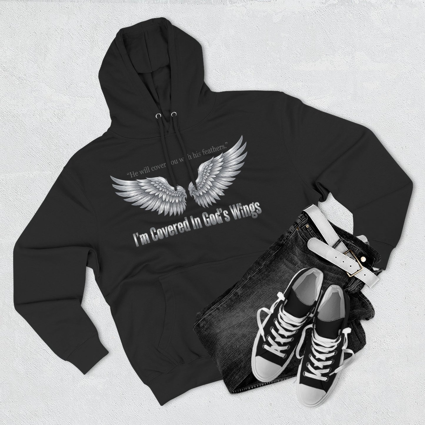 He’ll Cover You With His Feathers Hoodie – I’m Sheltered In God’s Wings Religious Pullover