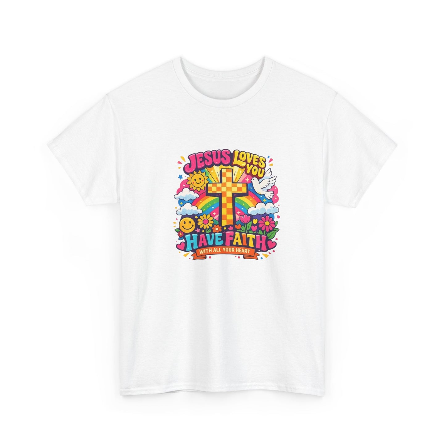 Christian Cross T-Shirt — "Jesus Loves You, Have Faith" Colorful Faith Tee