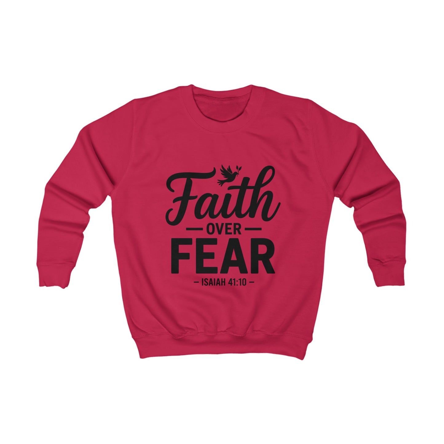 Faith Over Fear Kids Sweatshirt - Isaiah 41:10 Inspirational Christian Kids Pullover