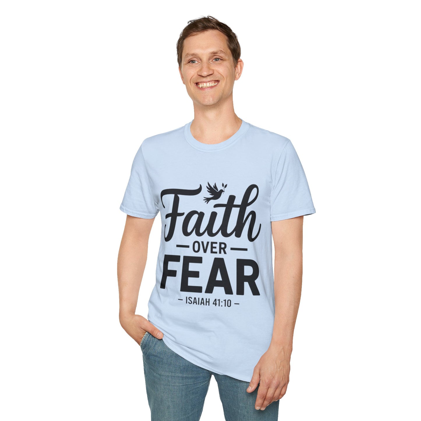 Faith Over Fear T-Shirt — Isaiah 41:10 Christian Inspirational Tee