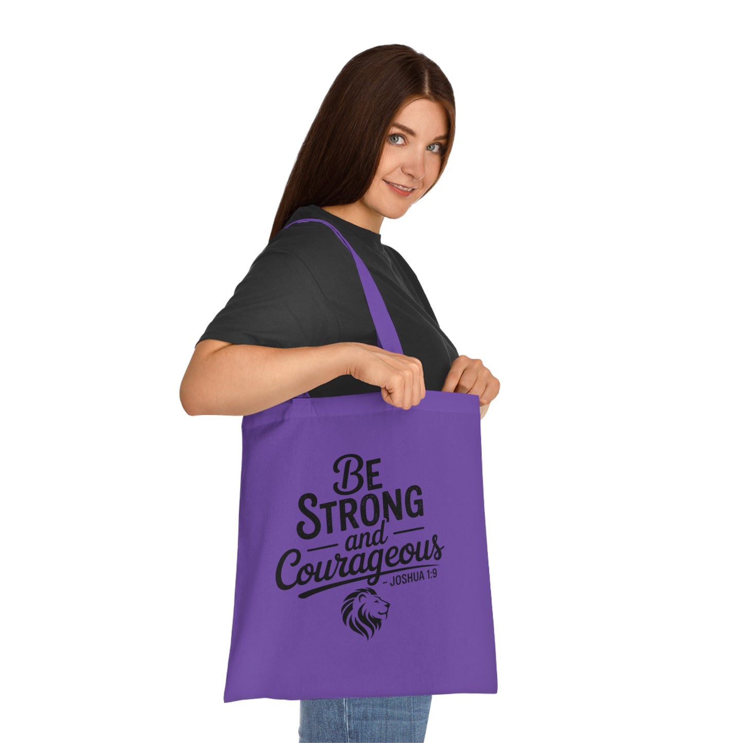 Be Strong and Courageous Cotton Tote – Inspirational Scripture Joshua 1:9 Book & Grocery Bag