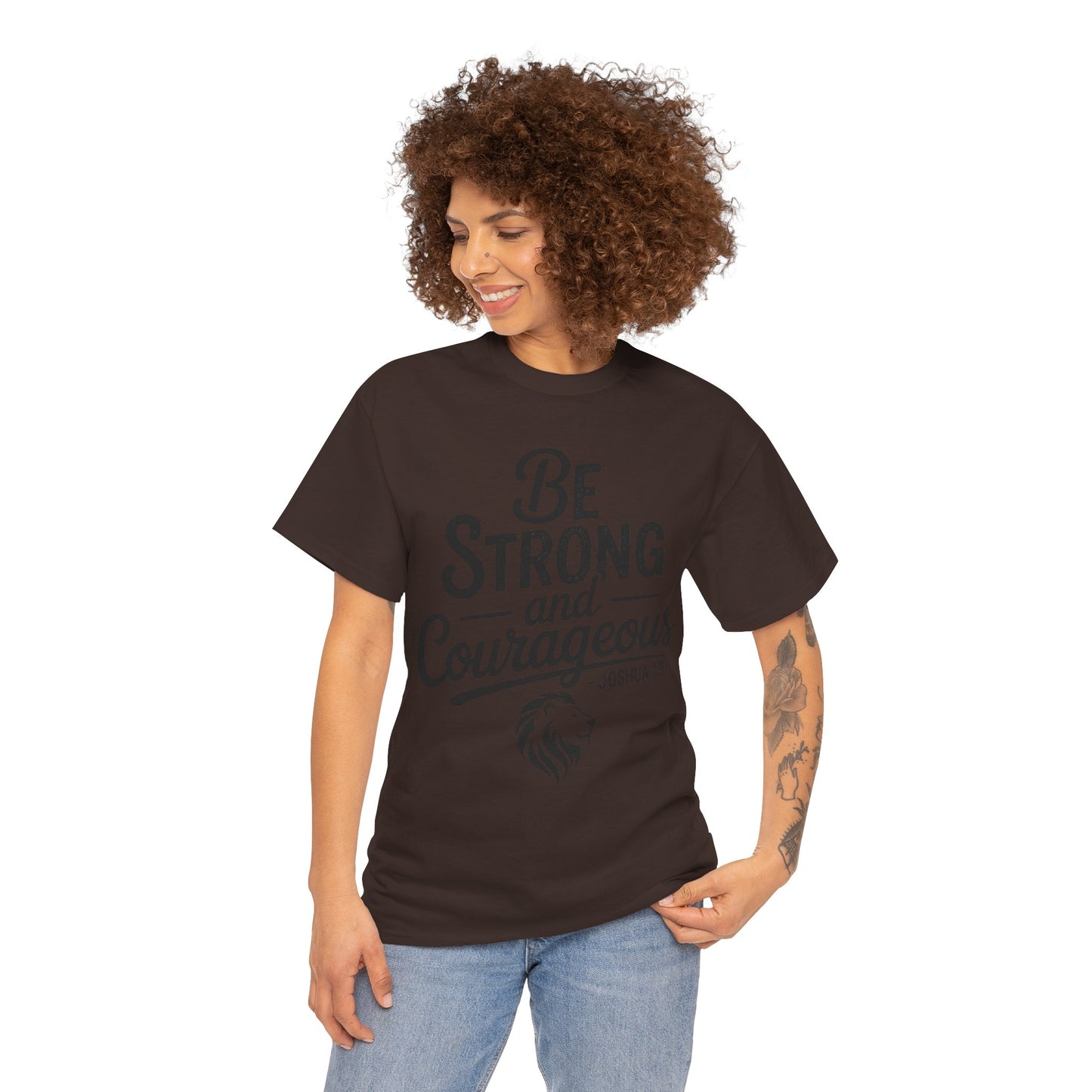 Be Strong and Courageous T-Shirt — Joshua 1:9 Inspirational Tee with Lion Graphic
