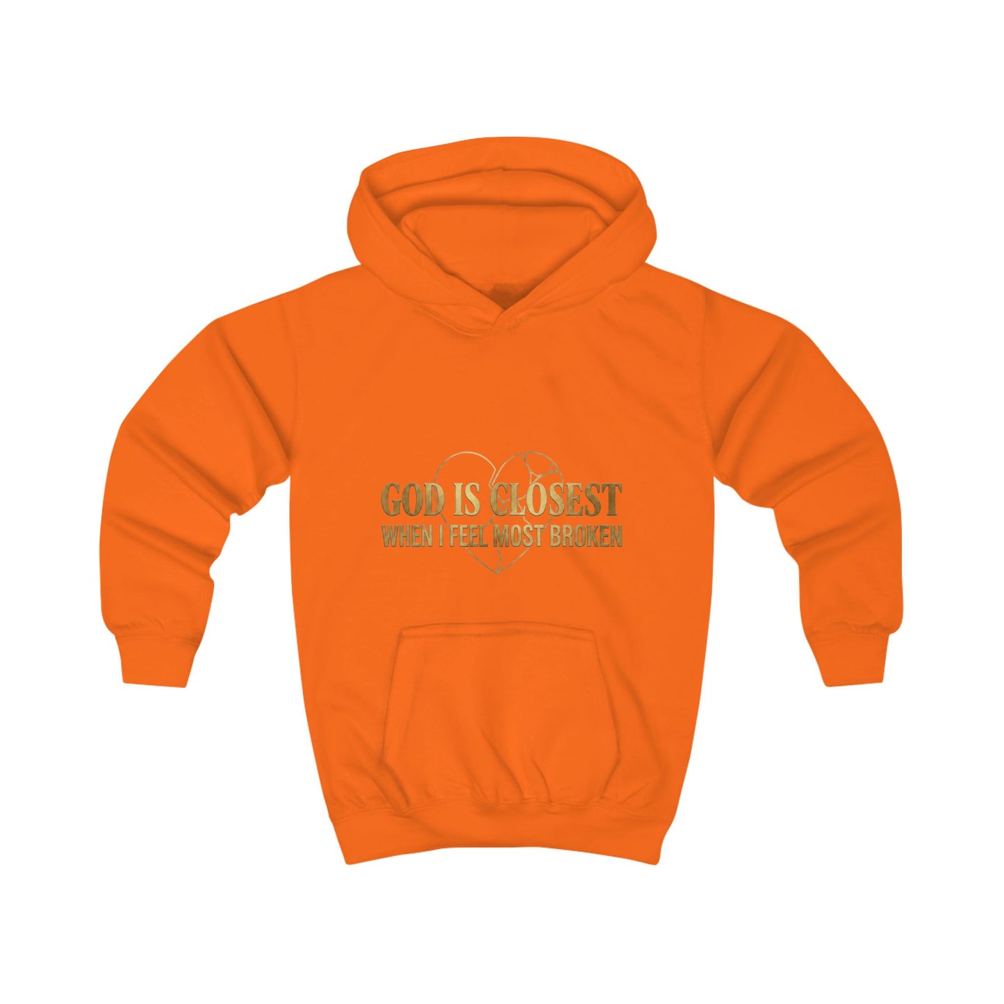 Kids Hoodie — "God Is Closest When I Feel Most Broken" Inspirational Faith Pullover