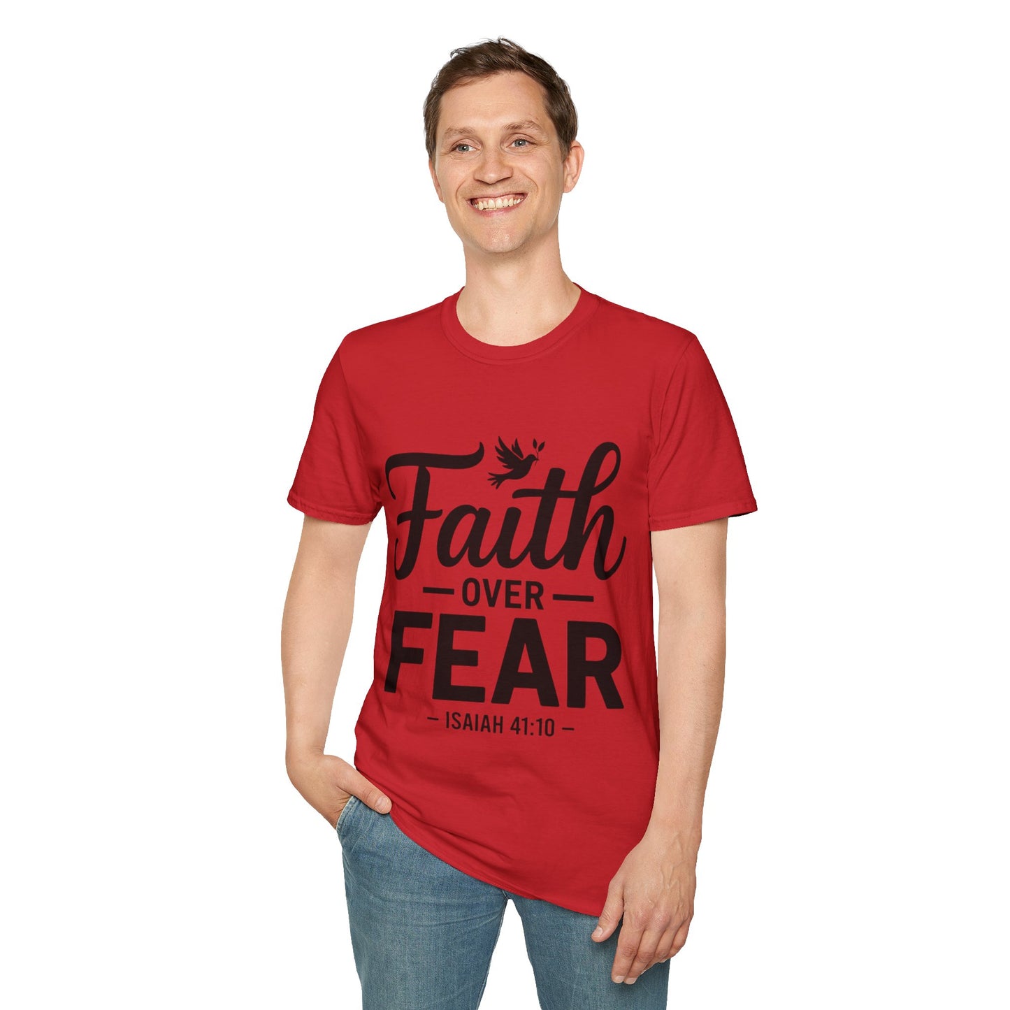 Faith Over Fear T-Shirt — Isaiah 41:10 Christian Inspirational Tee