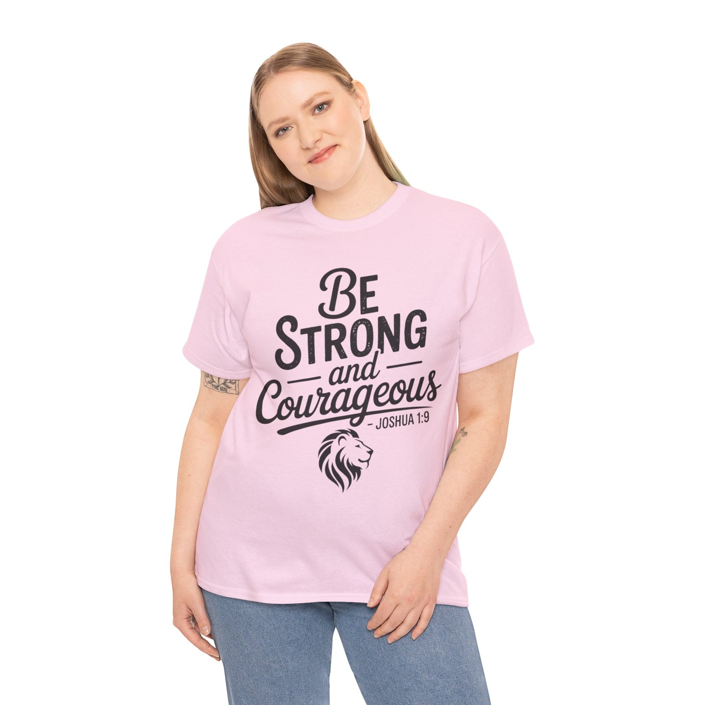 Be Strong and Courageous T-Shirt — Joshua 1:9 Inspirational Tee with Lion Graphic