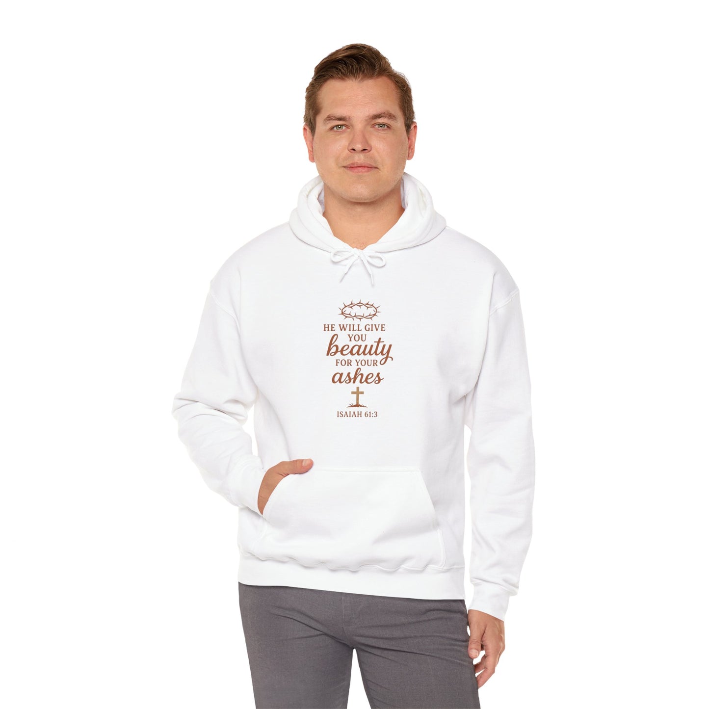 Hoodie — “He Will Give You Beauty for Your Ashes” Faith Verse Christian Hoodie