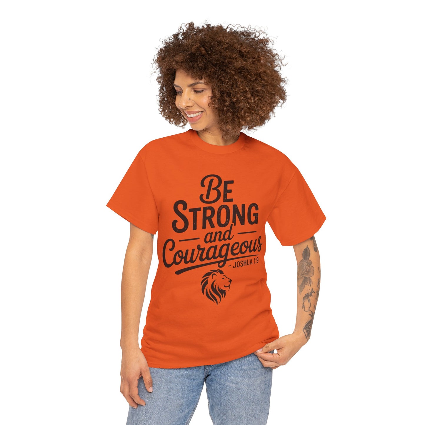 Be Strong and Courageous T-Shirt — Joshua 1:9 Inspirational Tee with Lion Graphic