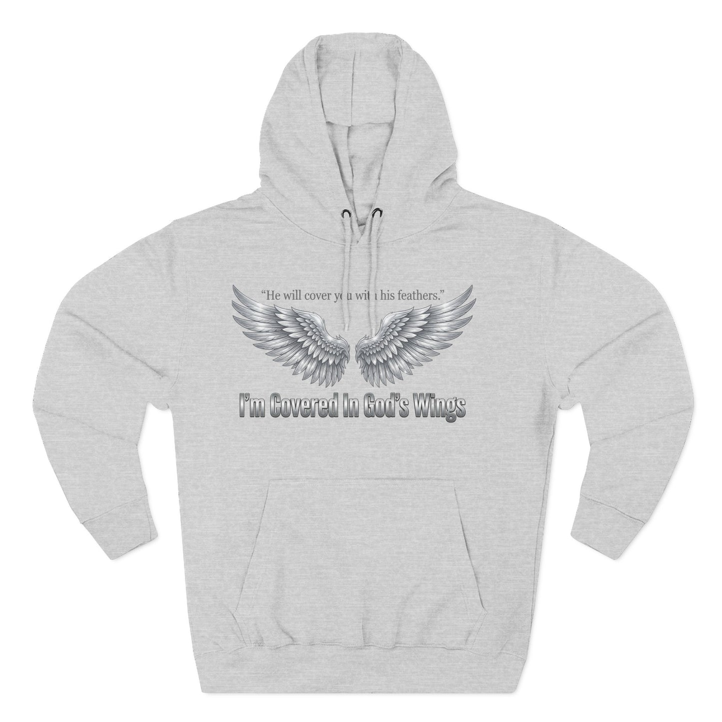 He’ll Cover You With His Feathers Hoodie – I’m Sheltered In God’s Wings Religious Pullover