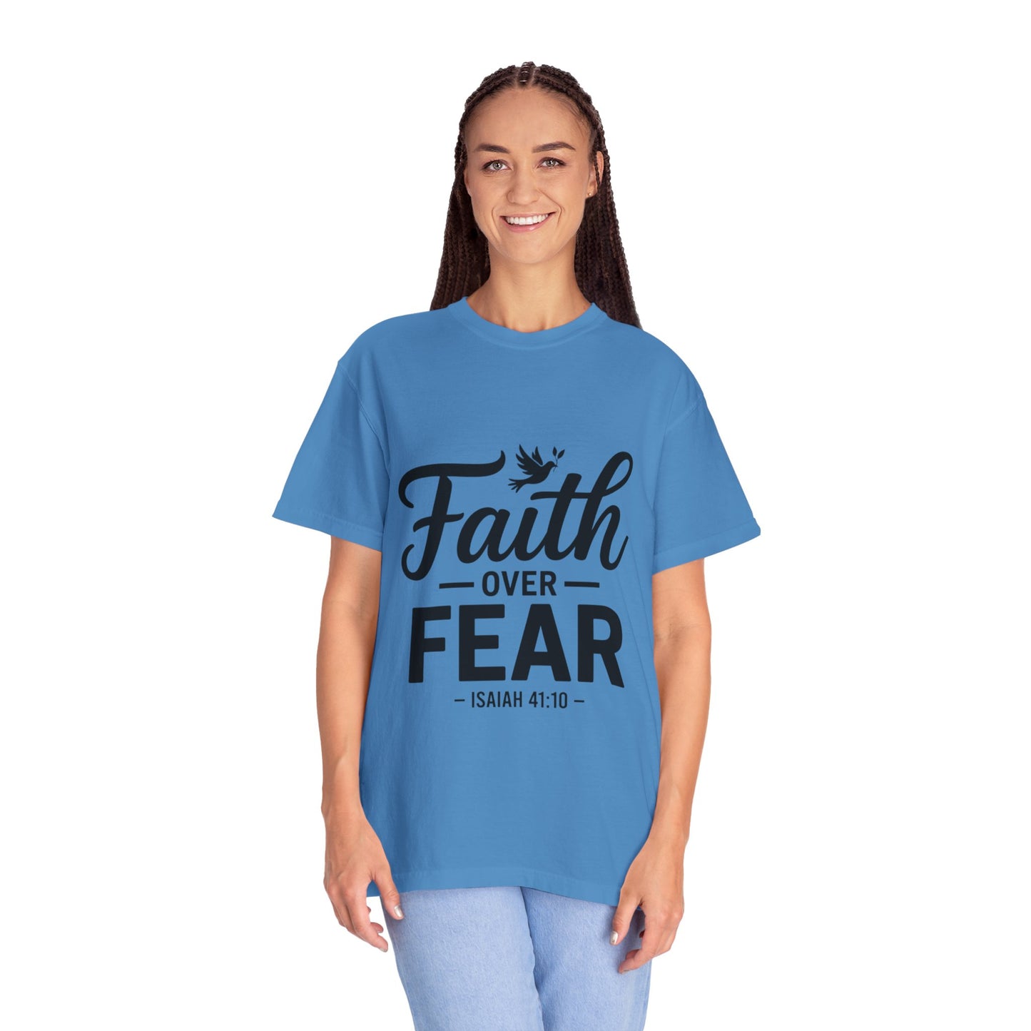 Faith Over Fear T-Shirt — Isaiah 41:10 Inspirational Christian Tee