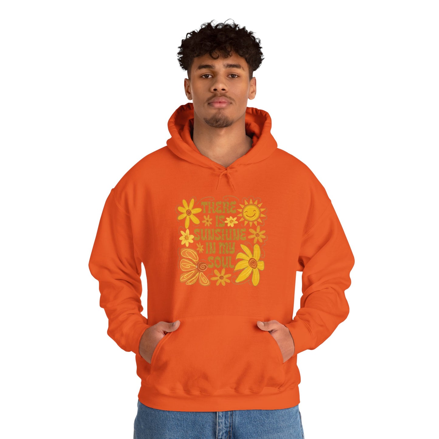 There Is Sunshine In My Soul Hoodie — Retro Floral Positive Quote Sweatshirt