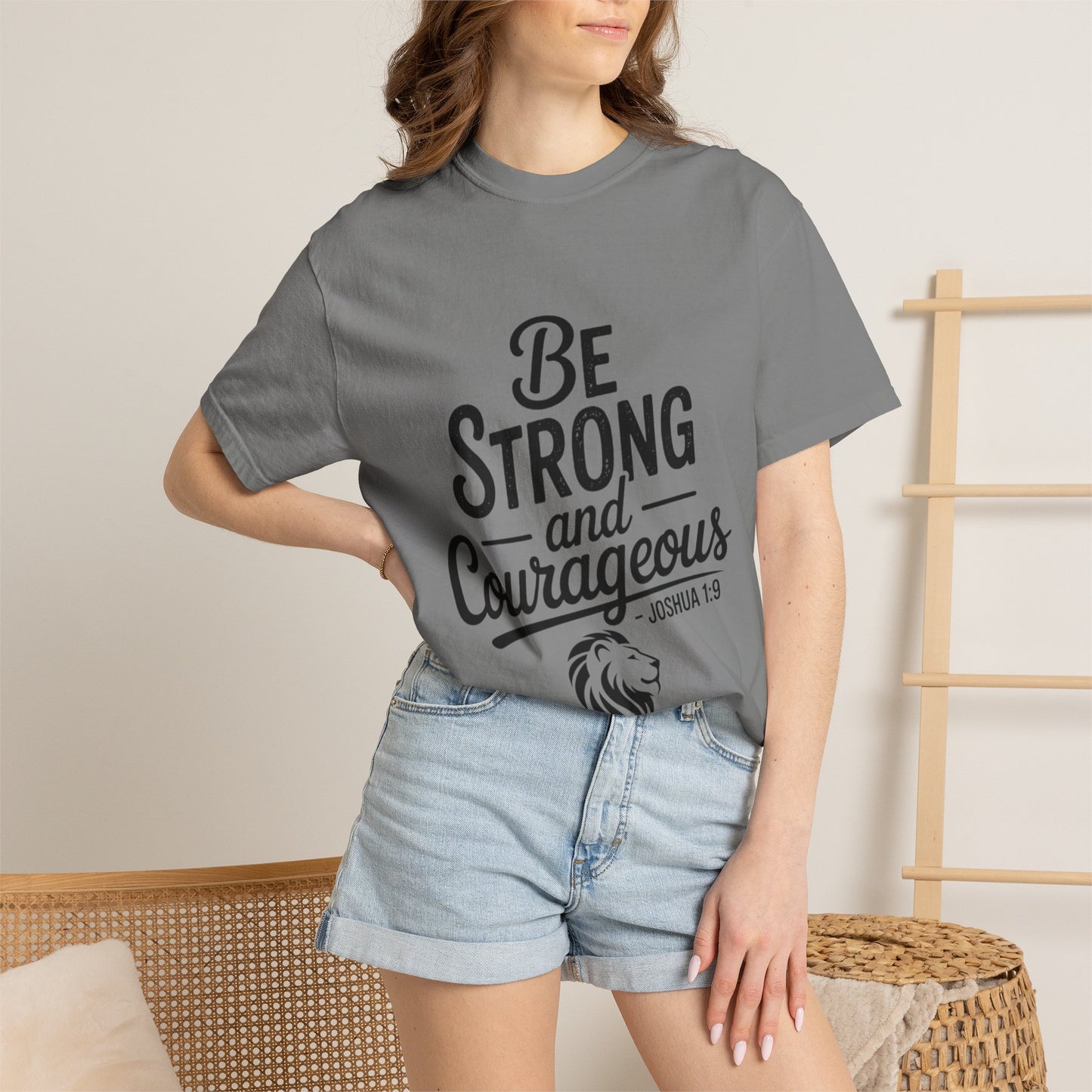 Be Strong and Courageous T-Shirt — Inspirational Christian Scripture Tee (Joshua 1:9)