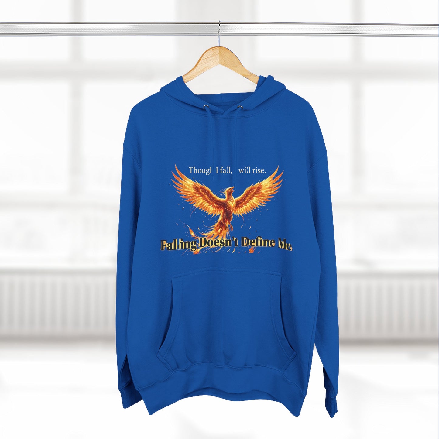 Phoenix Rise Hoodie — "Though I Fall I Will Rise" Inspirational Pullover
