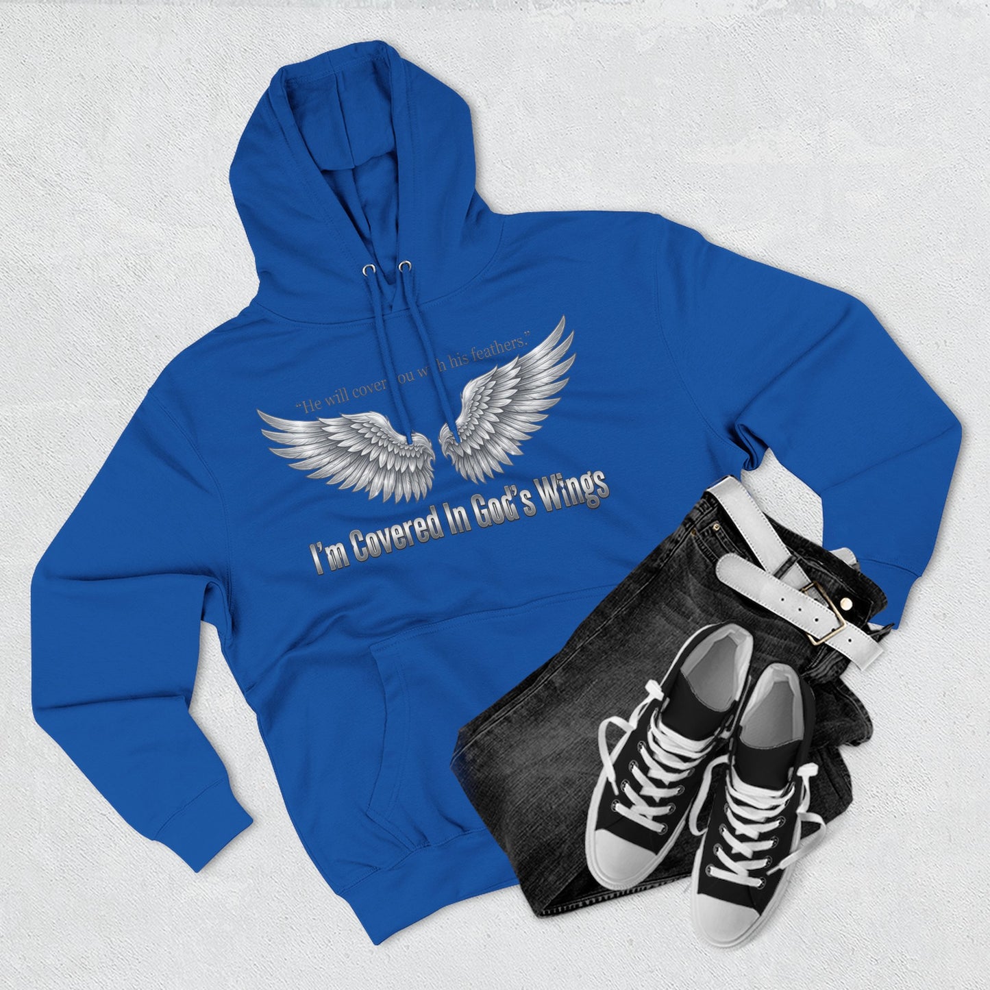 He’ll Cover You With His Feathers Hoodie – I’m Sheltered In God’s Wings Religious Pullover