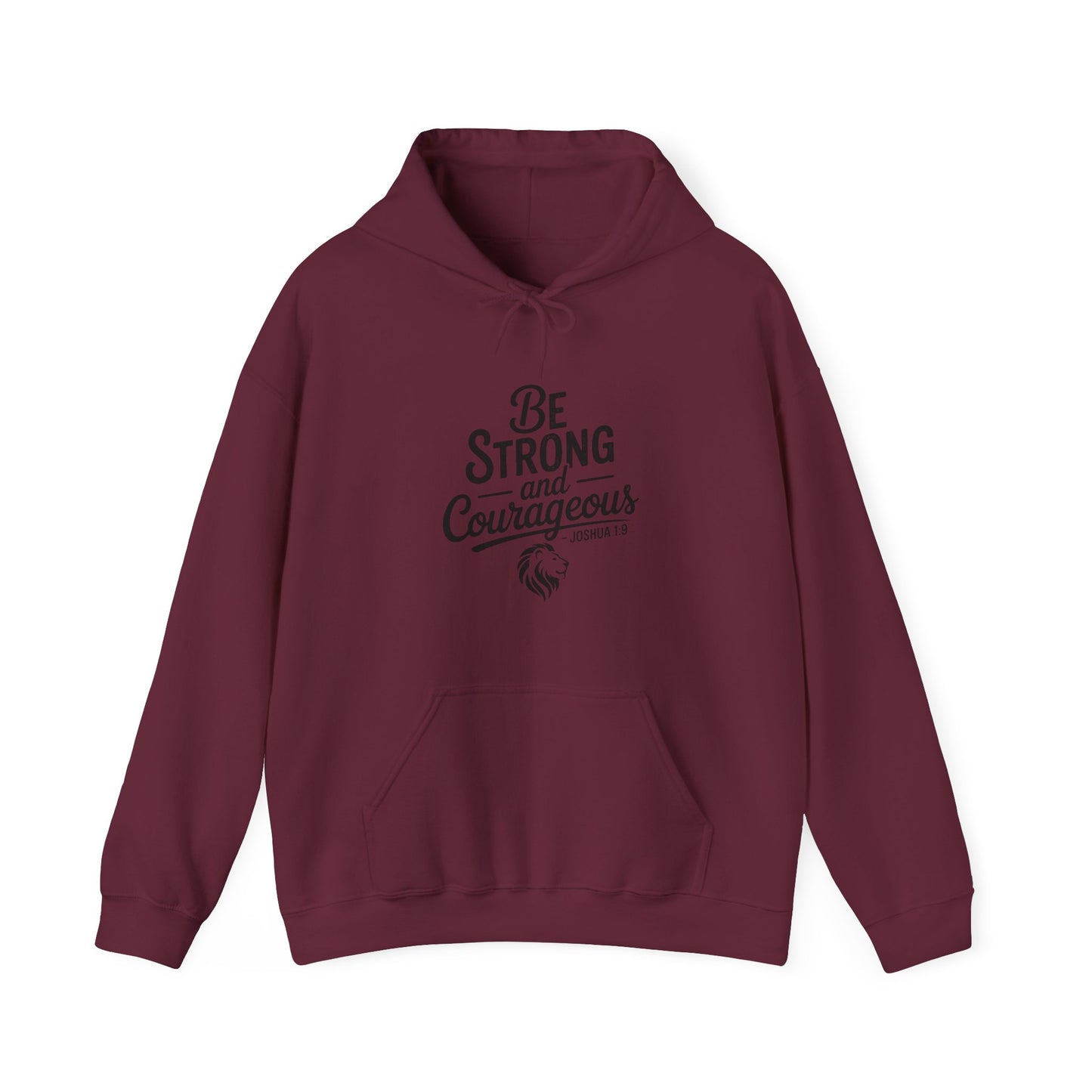 Be Strong and Courageous Hoodie – Inspirational Christian Scripture Sweatshirt
