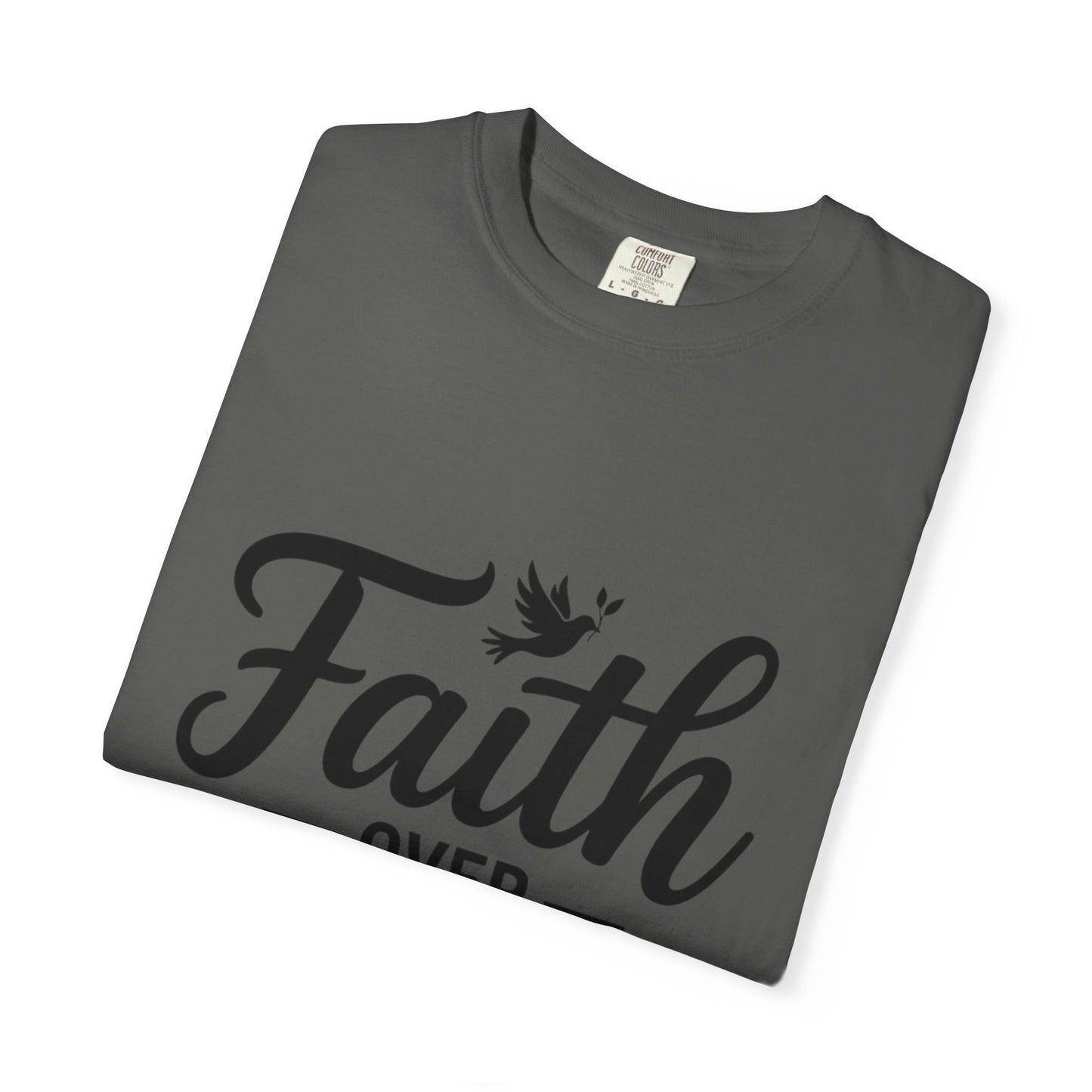 Faith Over Fear T-Shirt — Isaiah 41:10 Inspirational Christian Tee
