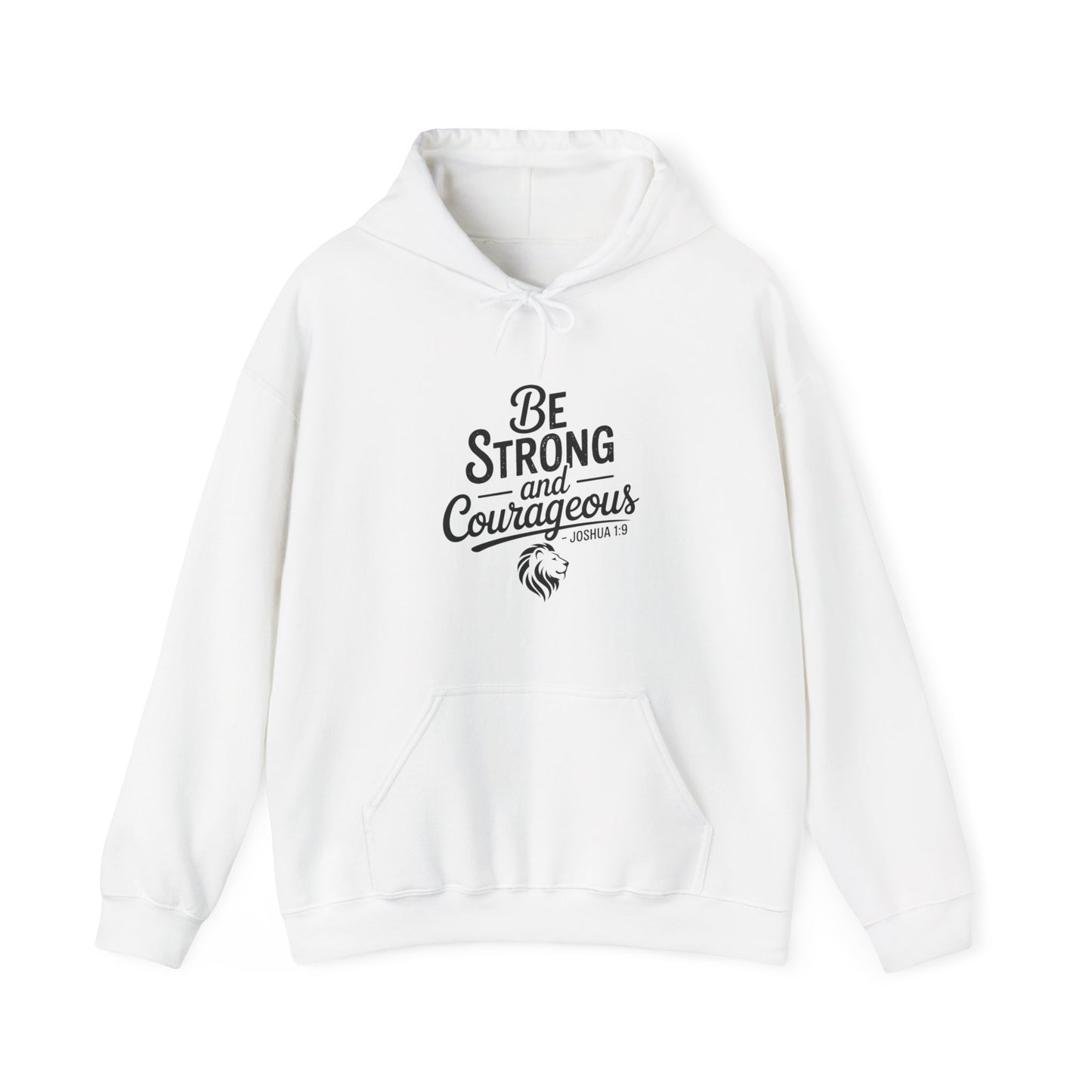 Be Strong and Courageous Hoodie – Inspirational Christian Scripture Sweatshirt
