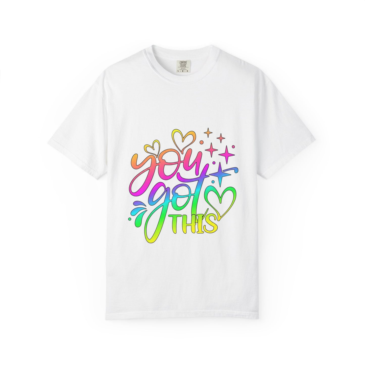 You Got This Rainbow T-Shirt