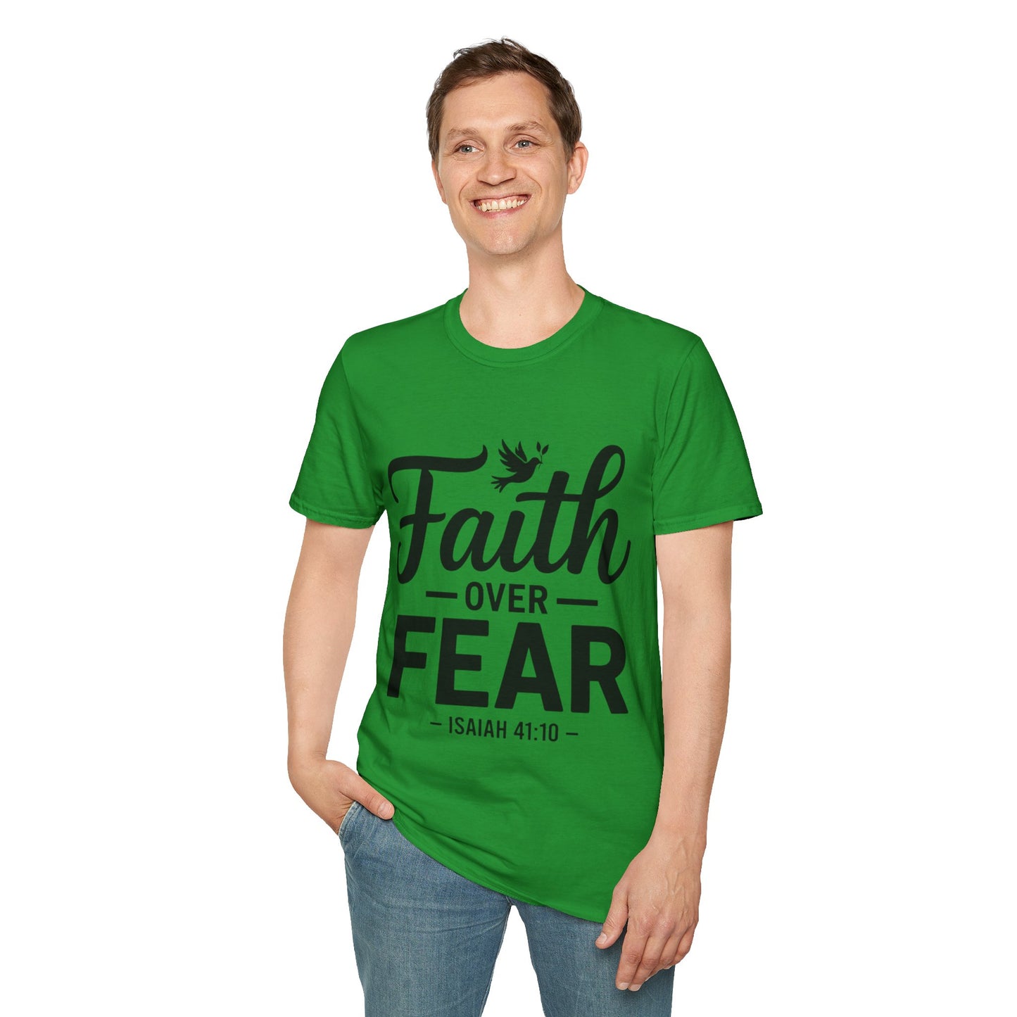 Faith Over Fear T-Shirt — Isaiah 41:10 Christian Inspirational Tee
