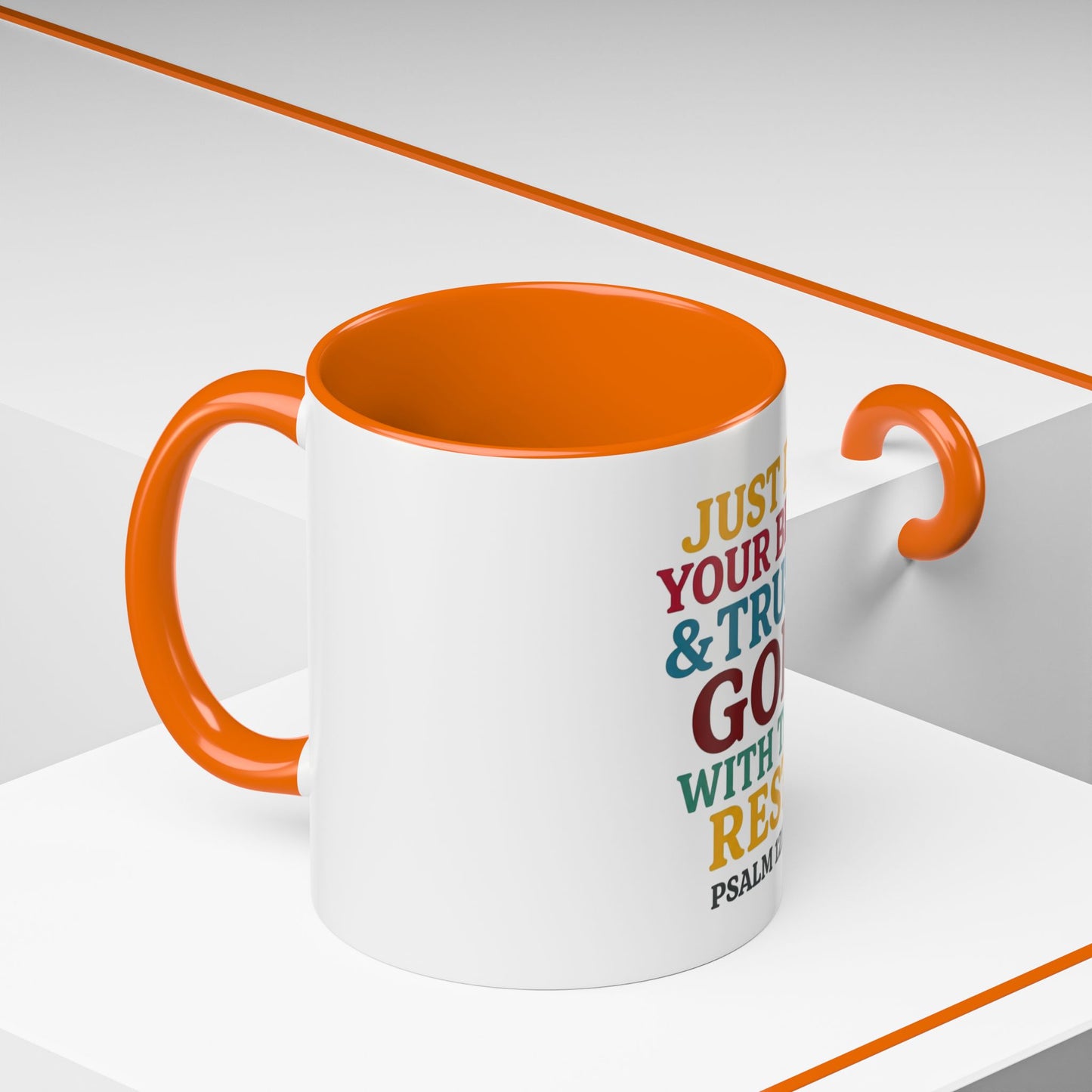 Psalm 121:1 Inspirational Coffee Mug - "Just Do Your Best & Trust God With The Rest"