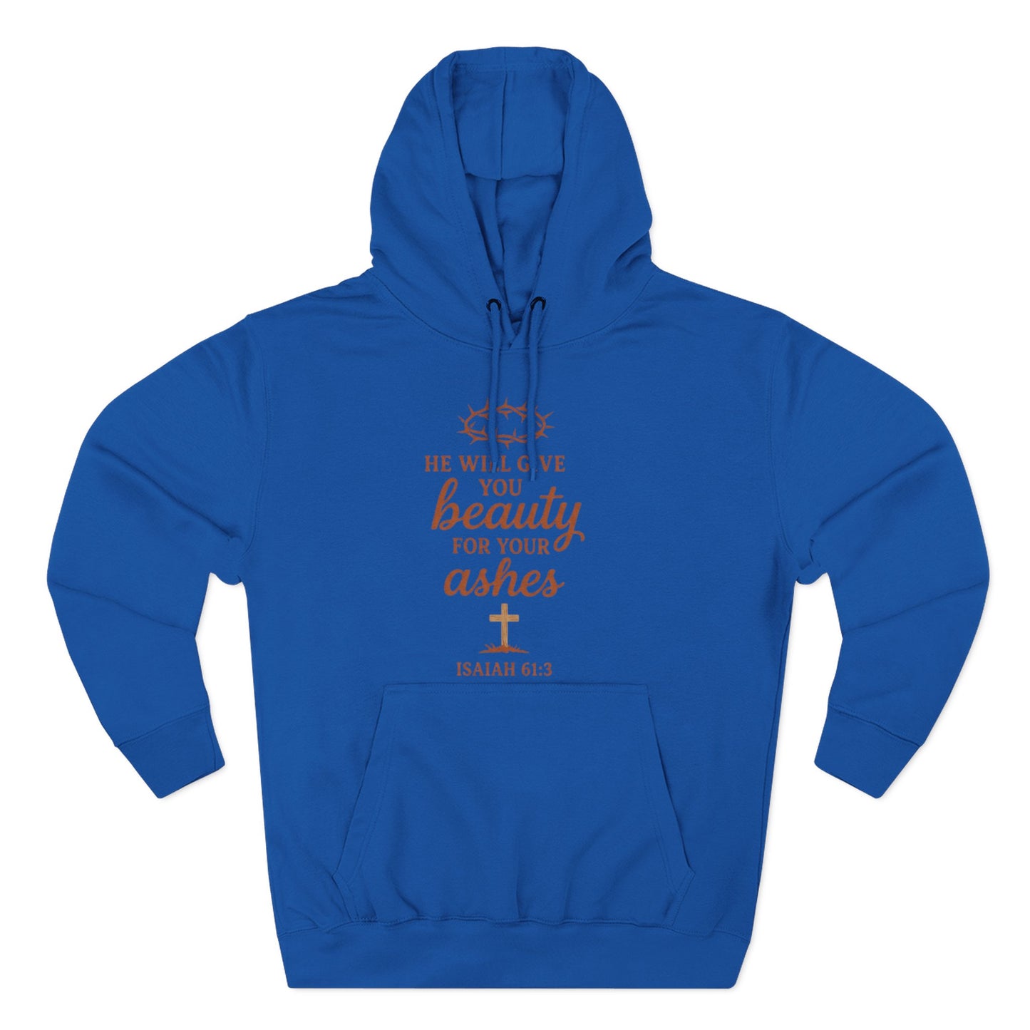 Isaiah 61:3 'Beauty for Ashes' Christian Hoodie