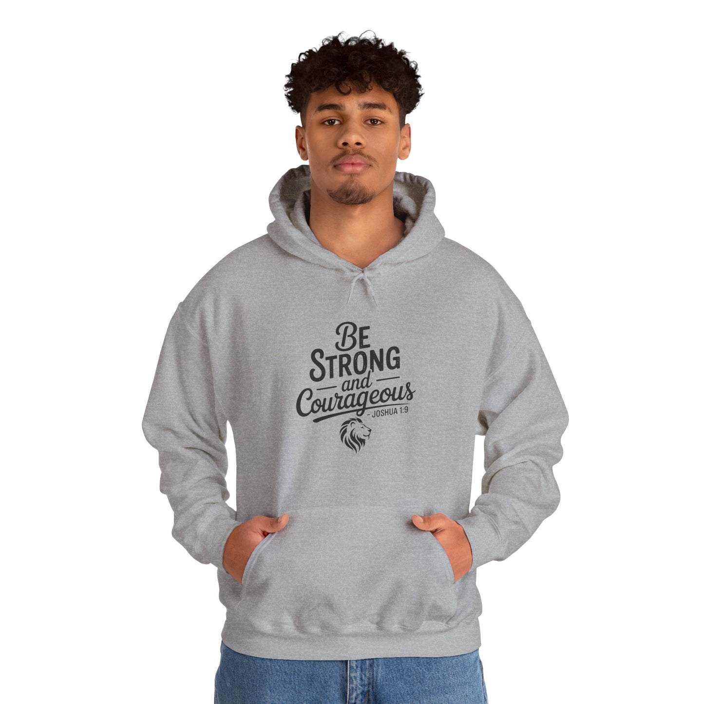 Be Strong and Courageous Hoodie – Inspirational Christian Scripture Sweatshirt