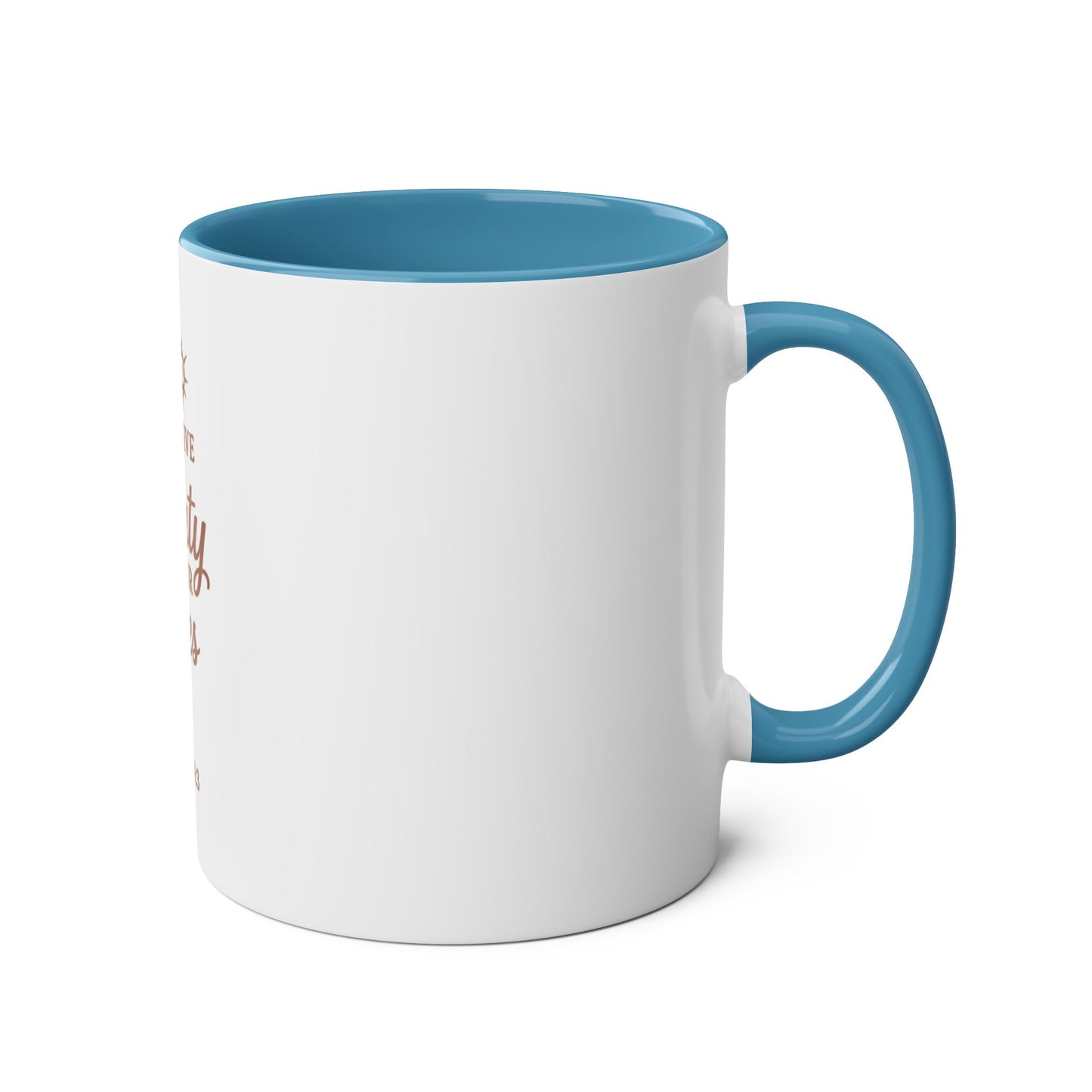Christian Coffee Mug - "He Will Give You Beauty for Your Ashes" Isaiah 61:3 (Two-Tone 11oz)