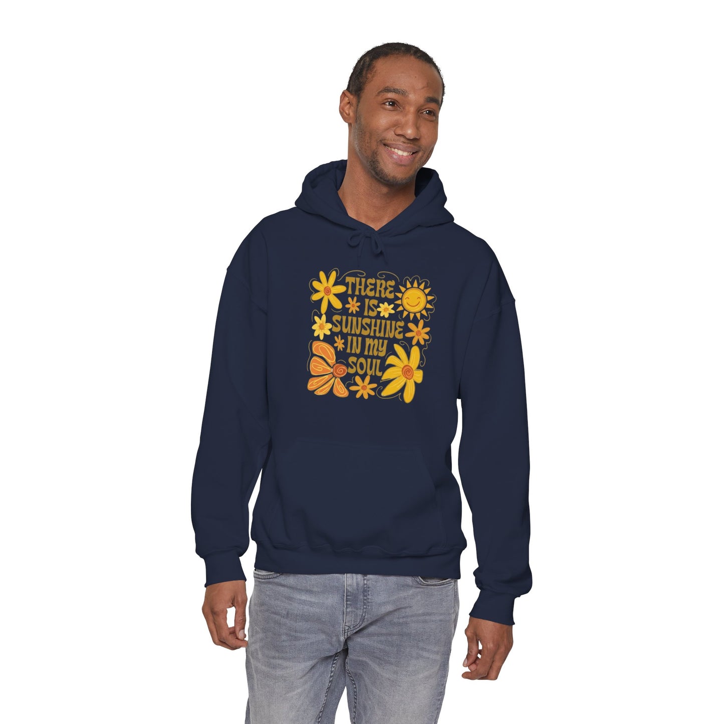 There Is Sunshine In My Soul Hoodie — Retro Floral Positive Quote Sweatshirt