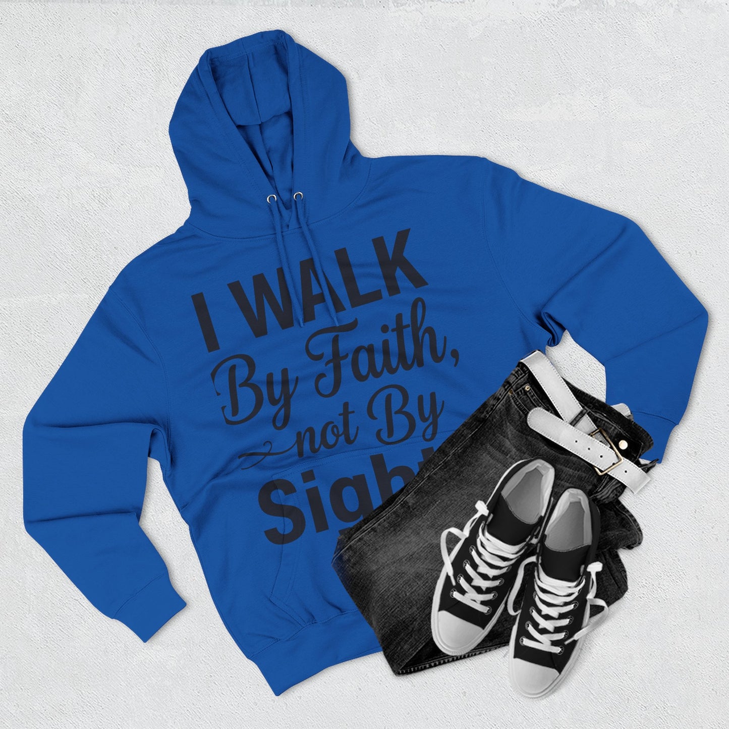 Faith Hoodie — "I Walk By Faith, Not By Sight" Christian Pullover